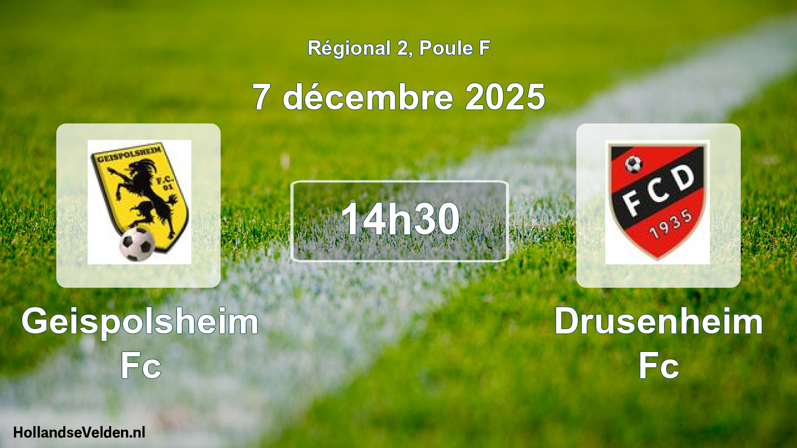Geplande wedstrijd: Geispolsheim Fc - Drusenheim Fc (7 décembre 2025)