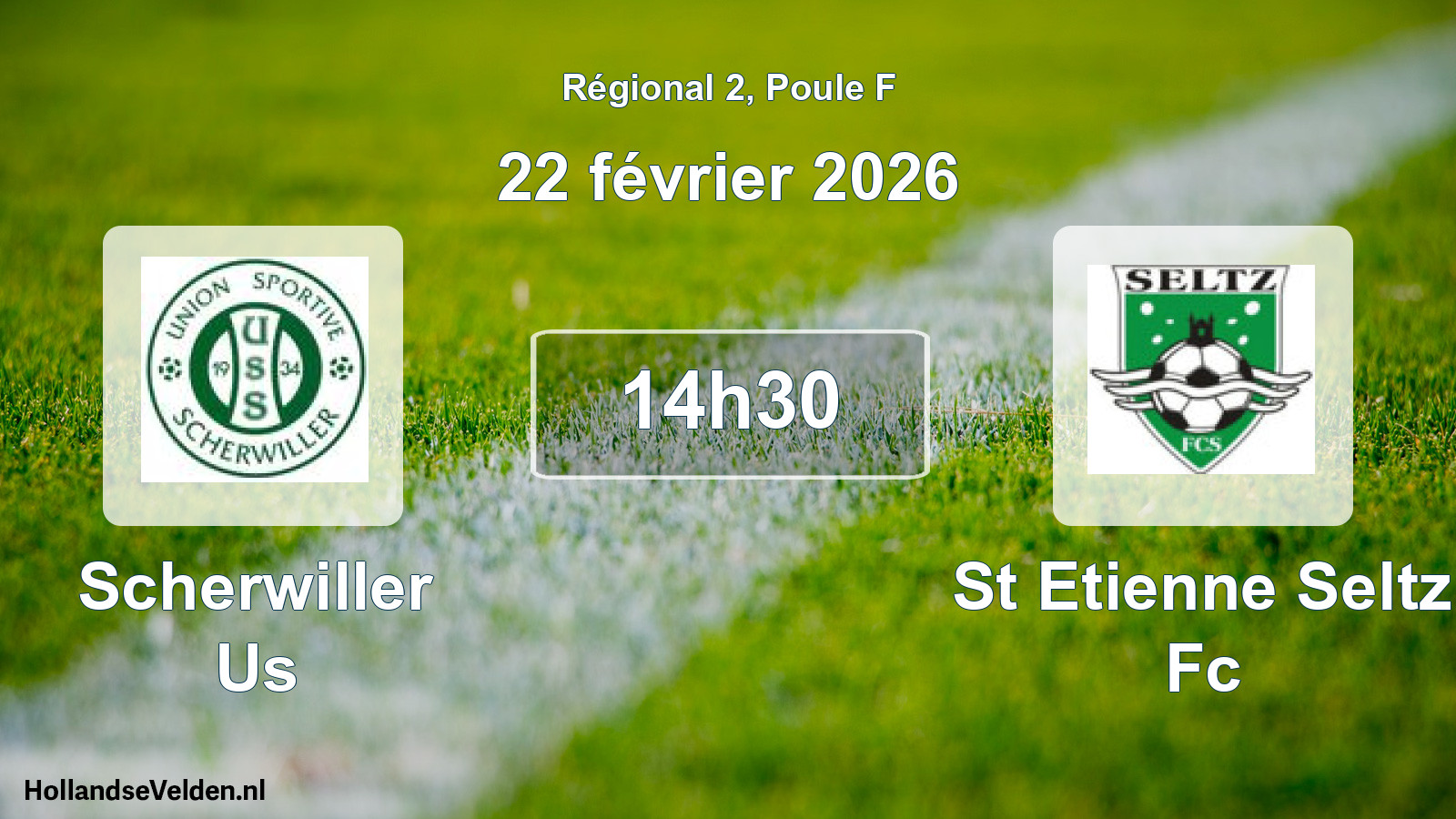 Scheduled Match: Scherwiller Us - St Etienne Seltz Fc (22 February 2026)
