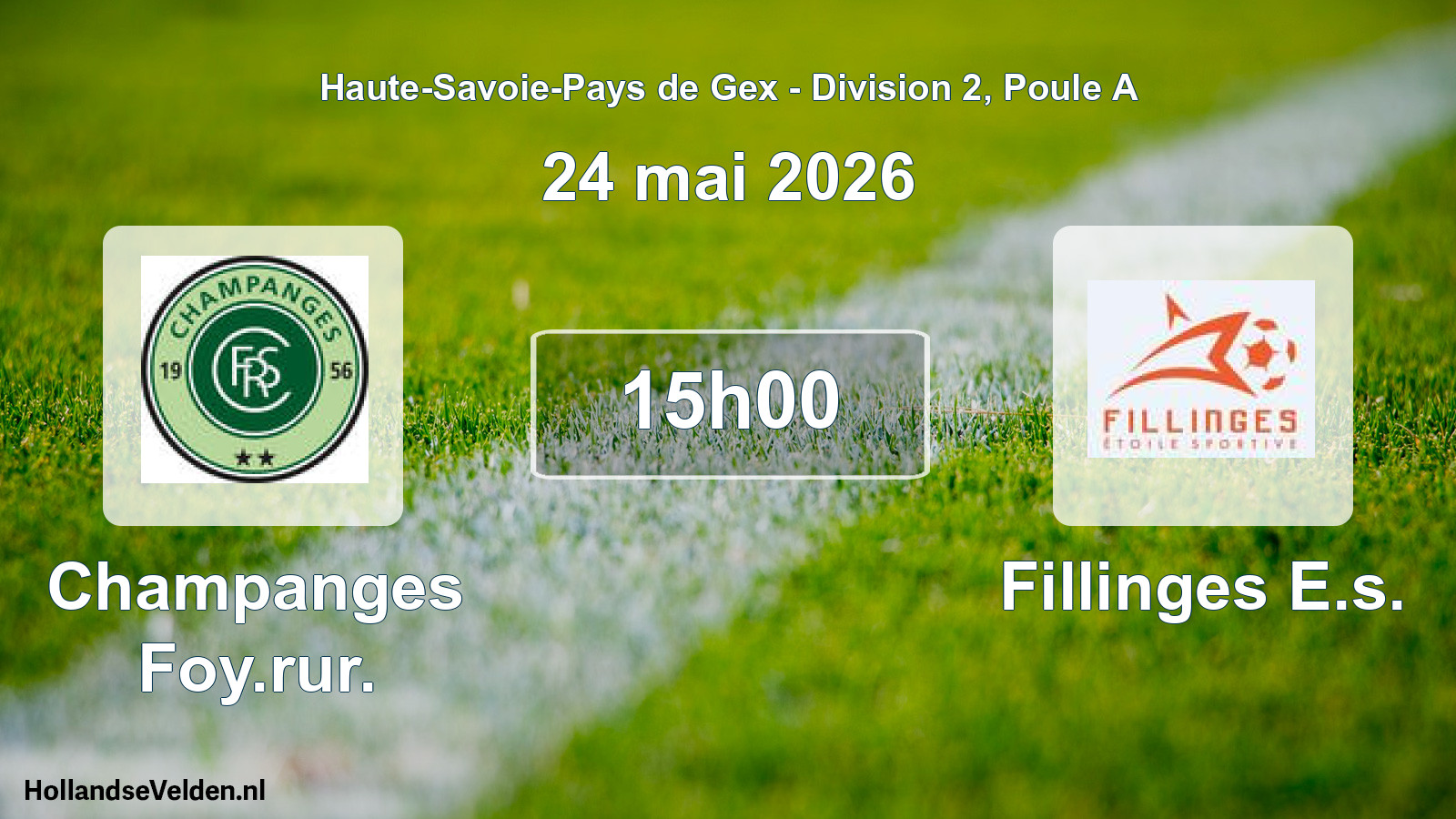 Match programmé: Champanges Foy.rur. - Fillinges E.s. (24 mai 2026)