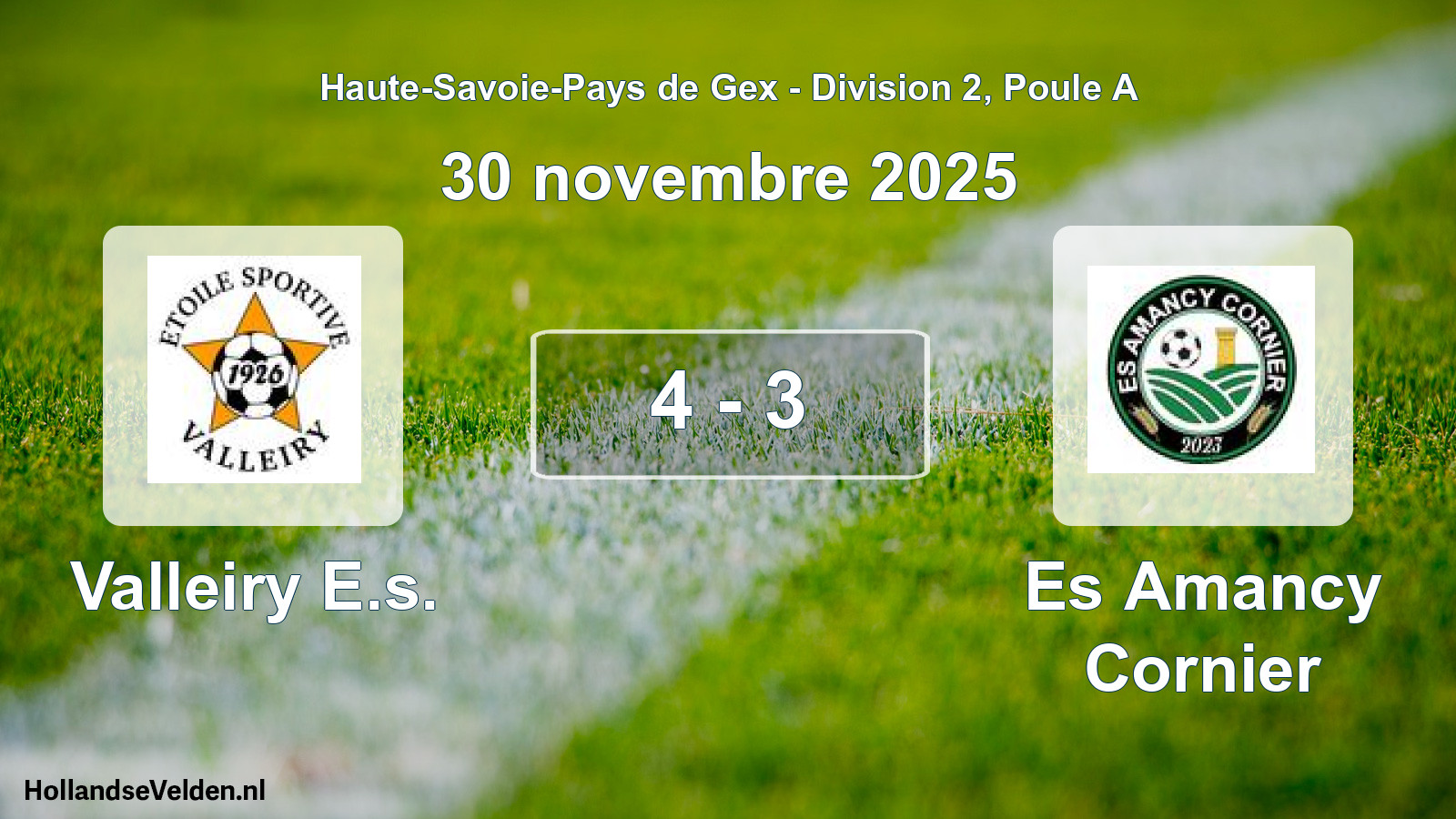 Gespeelde wedstrijd: Valleiry E.s. - Es Amancy Cornier 4 - 3 (30 november 2025)