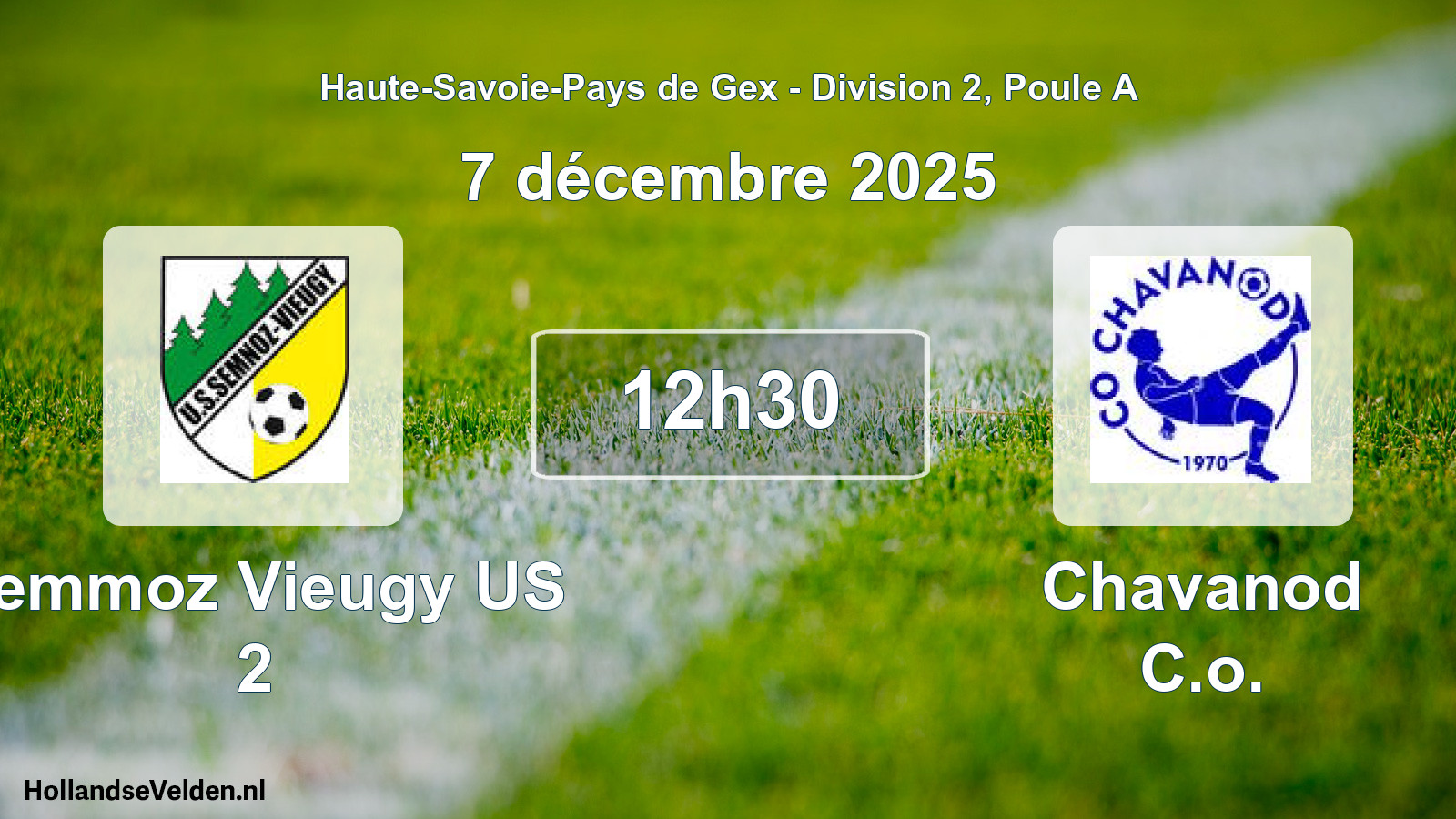 Geplande wedstrijd: Semmoz Vieugy US 2 - Chavanod C.o. (7 december 2025)
