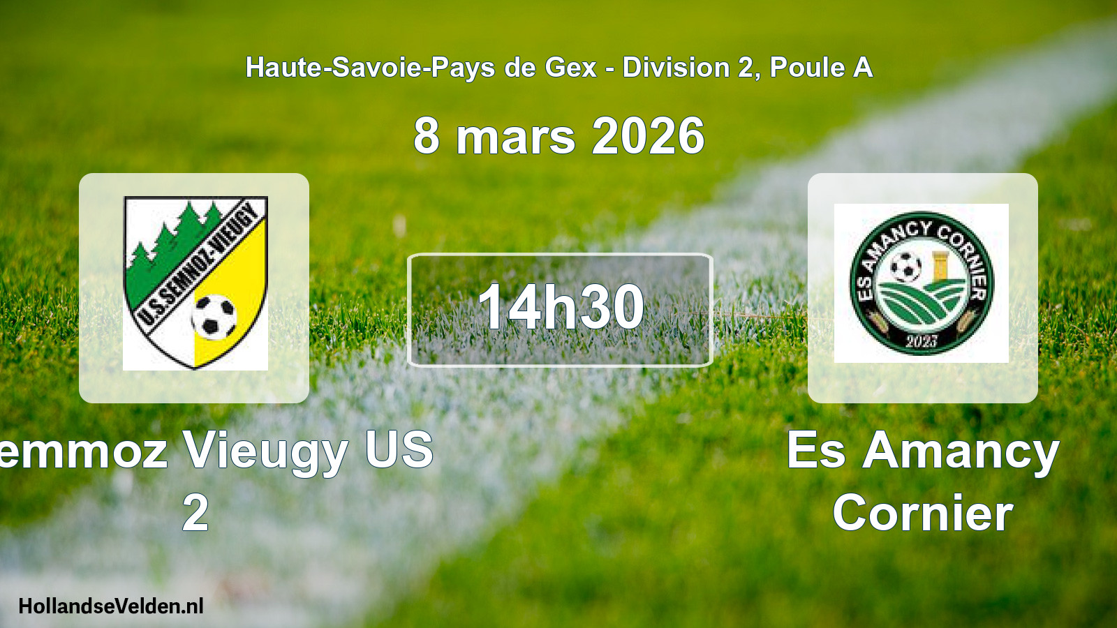 Geplande wedstrijd: Semmoz Vieugy US 2 - Es Amancy Cornier (8 maart 2026)