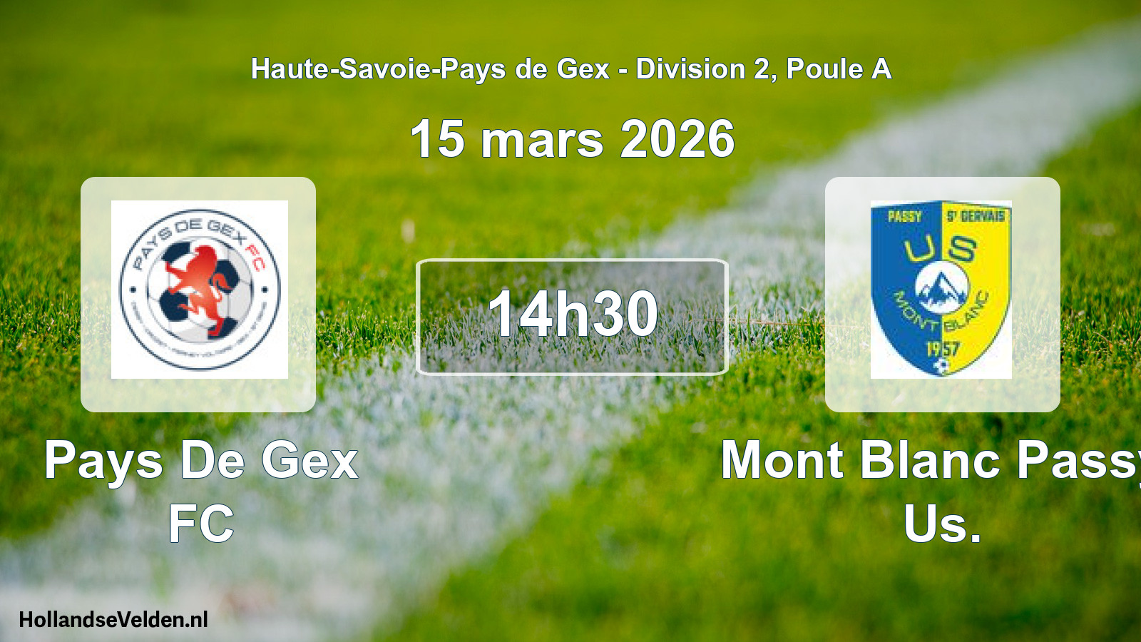 Geplande wedstrijd: Pays De Gex FC - Mont Blanc Passy Us. (15 maart 2026)
