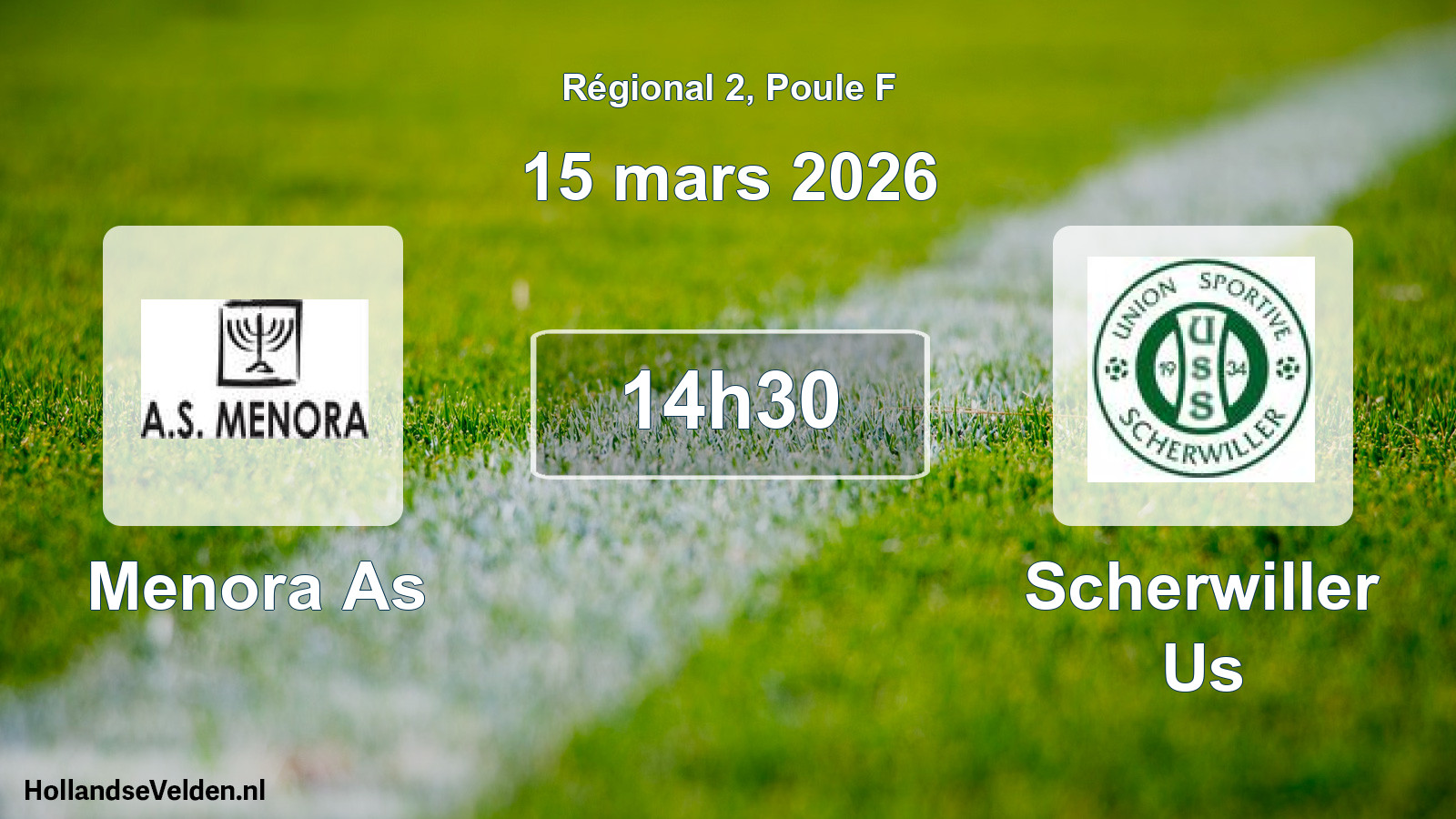 Scheduled Match: Menora As - Scherwiller Us (15 March 2026)