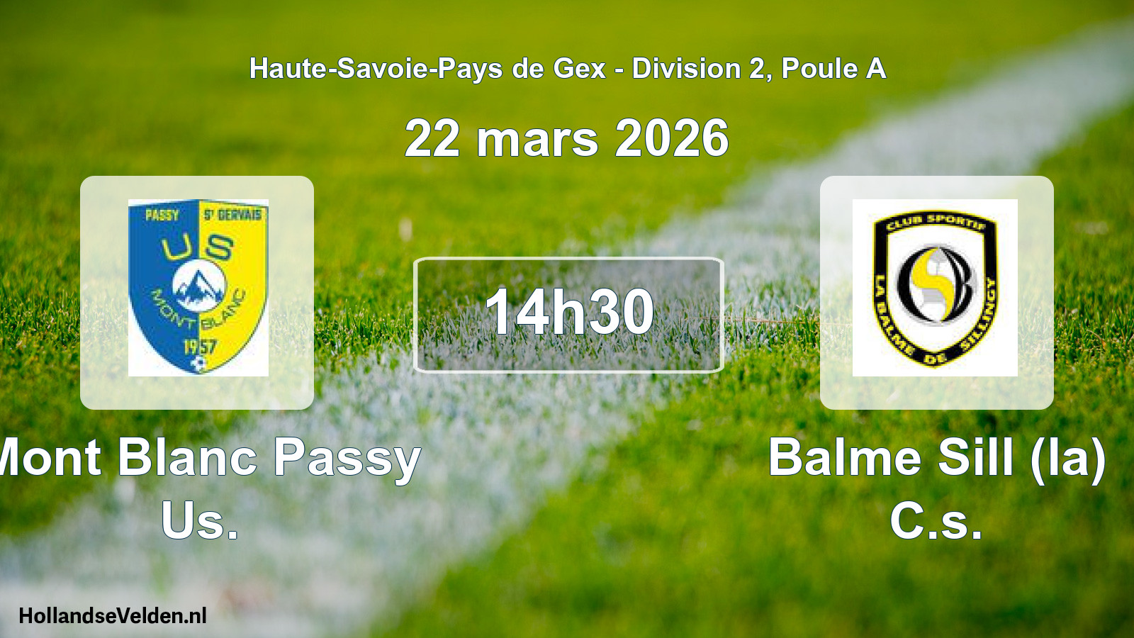 Geplande wedstrijd: Mont Blanc Passy Us. - Balme Sill (la) C.s. (22 maart 2026)