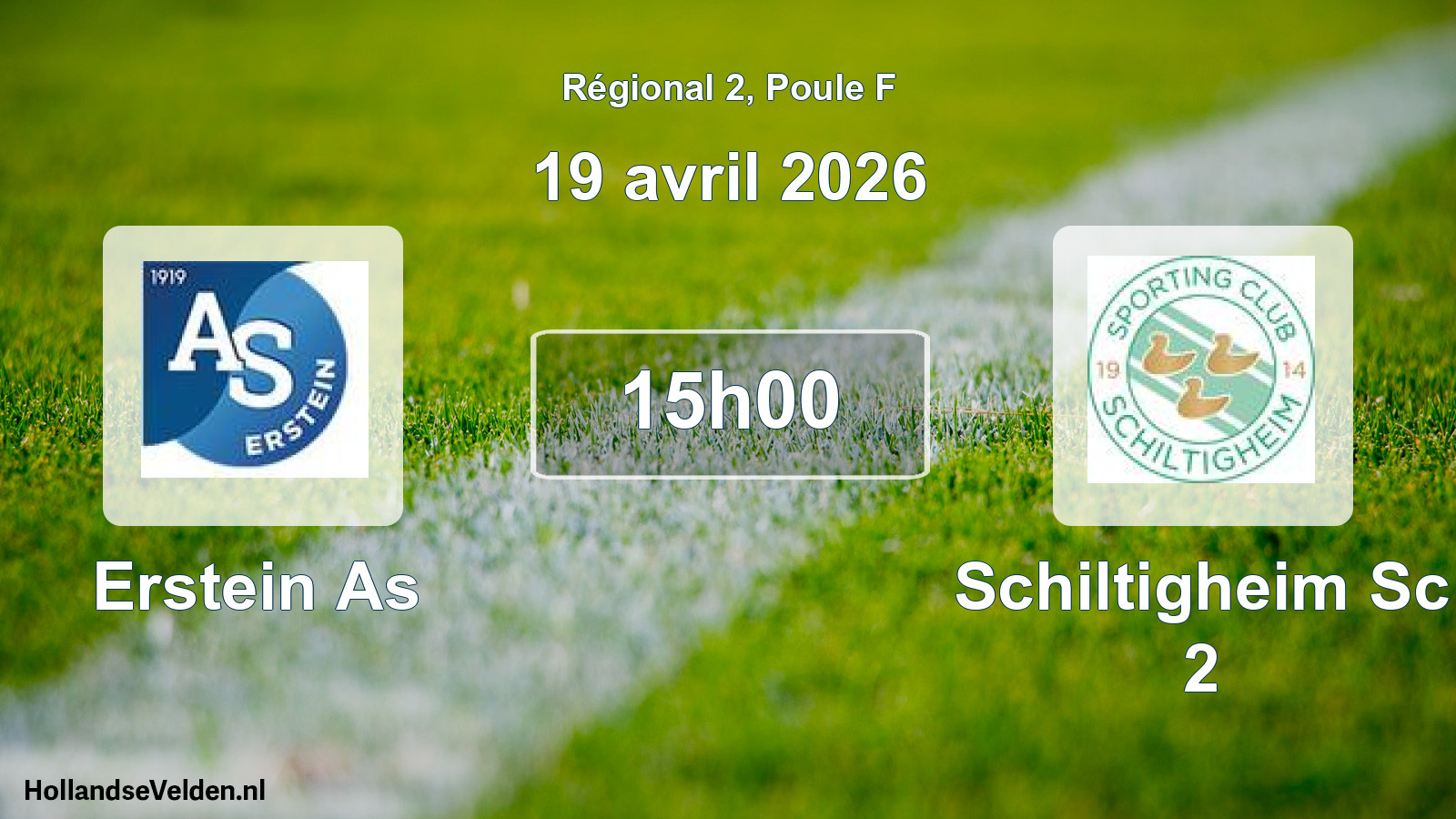 Scheduled Match: Erstein As - Schiltigheim Sc 2 (19 April 2026)