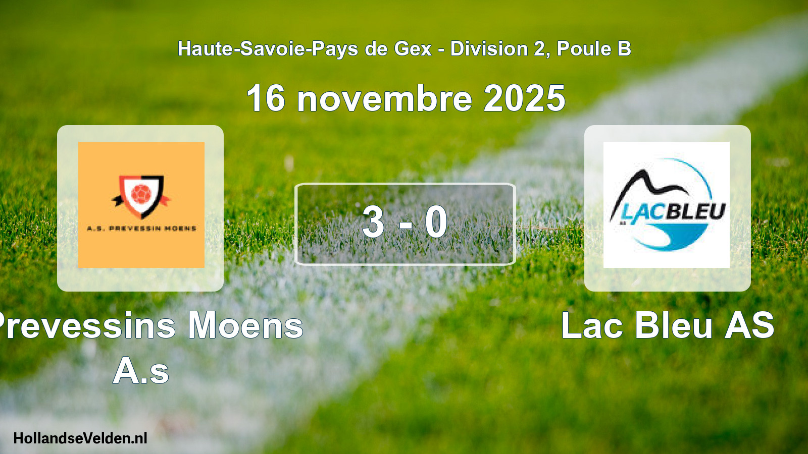 Gespeelde wedstrijd: Prevessins Moens A.s - Lac Bleu AS 3 - 0 (16 november 2025)