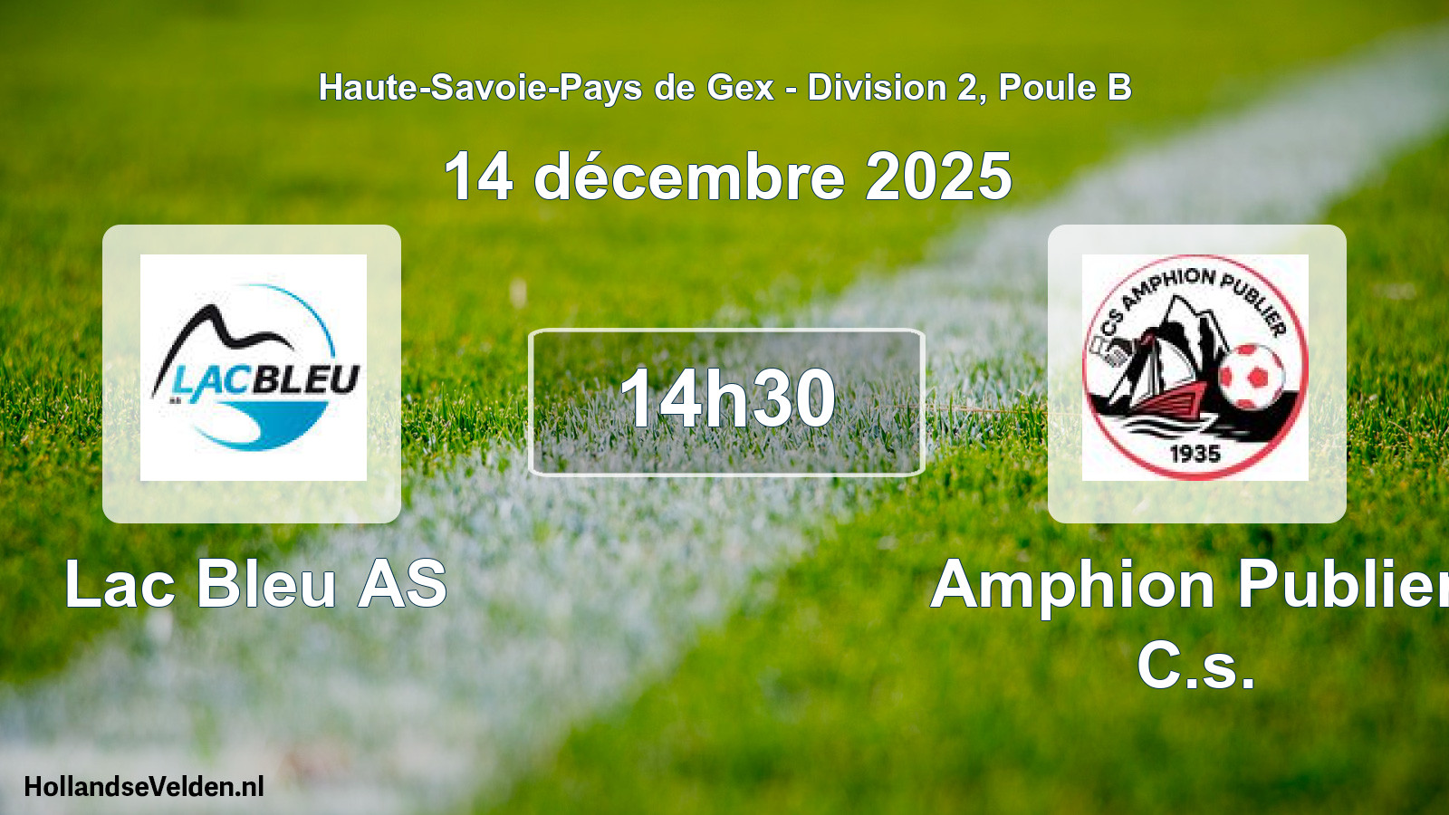 Match programmé: Lac Bleu AS - Amphion Publier C.s. (14 décembre 2025)
