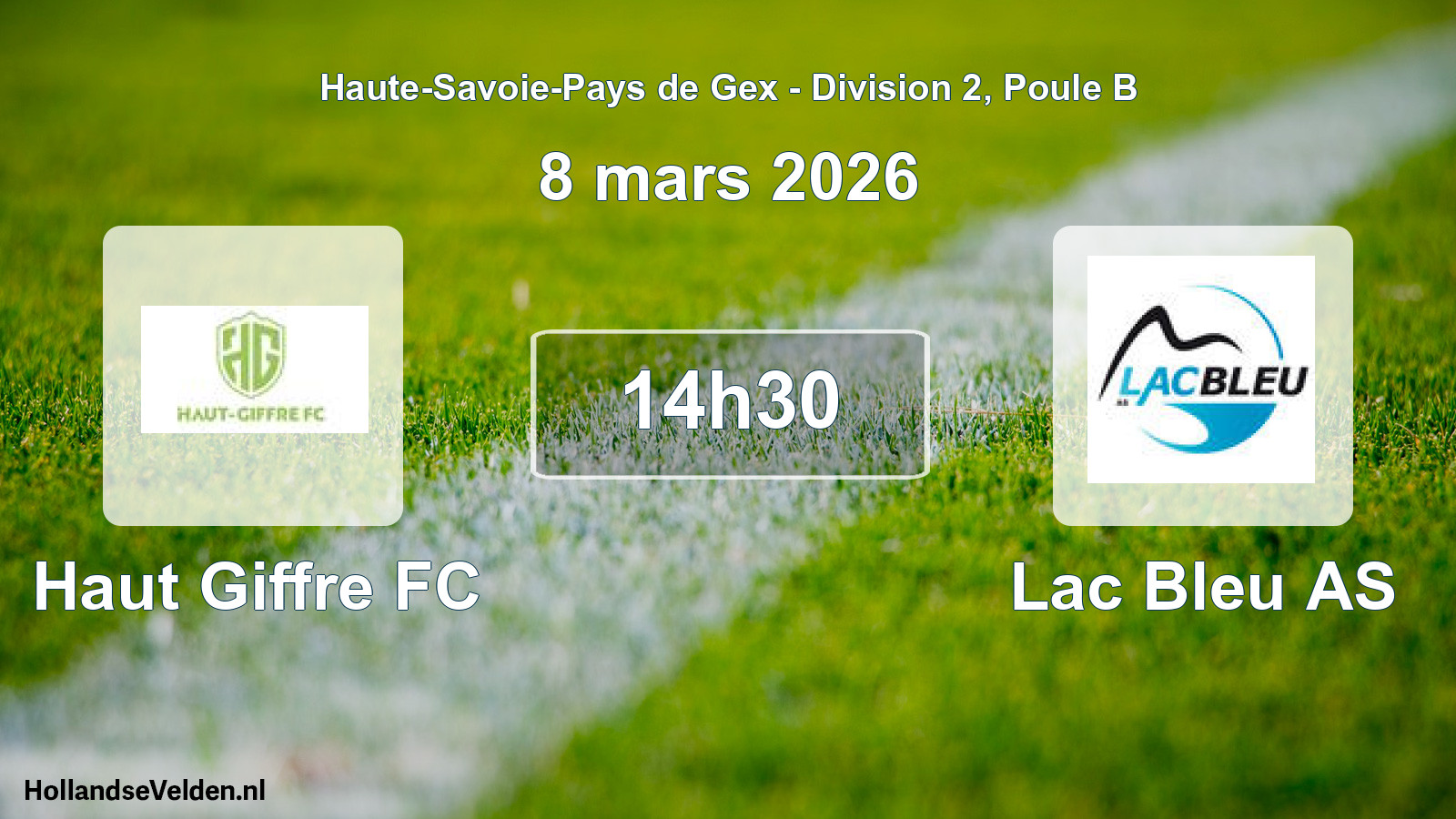 Geplande wedstrijd: Haut Giffre FC - Lac Bleu AS (8 maart 2026)