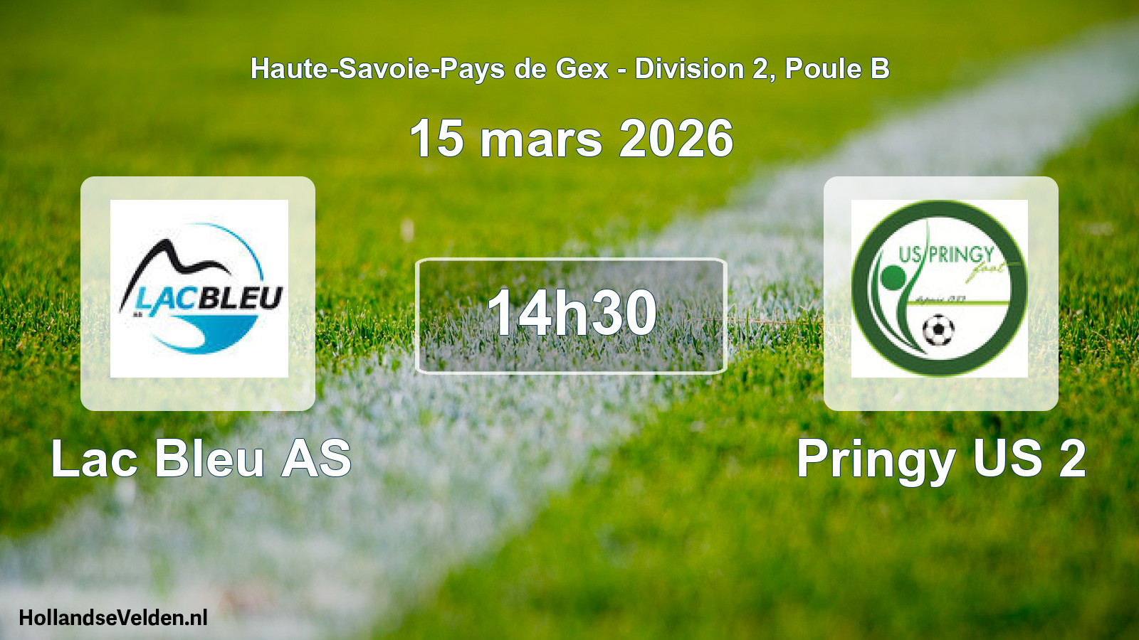 Match programmé: Lac Bleu AS - Pringy US 2 (15 mars 2026)