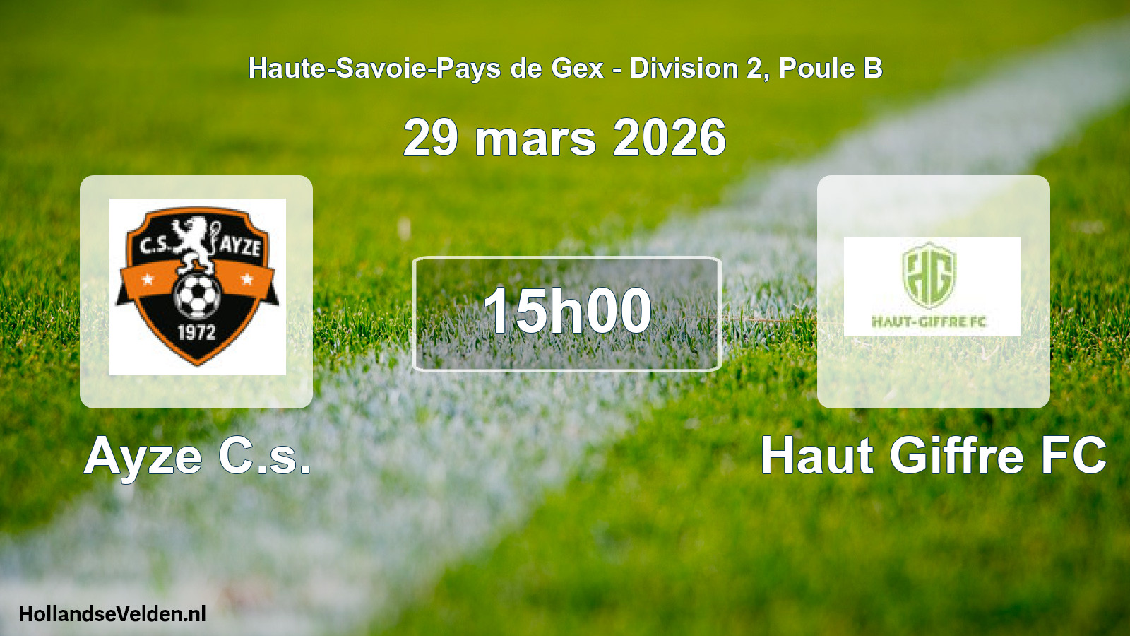 Geplande wedstrijd: Ayze C.s. - Haut Giffre FC (29 maart 2026)