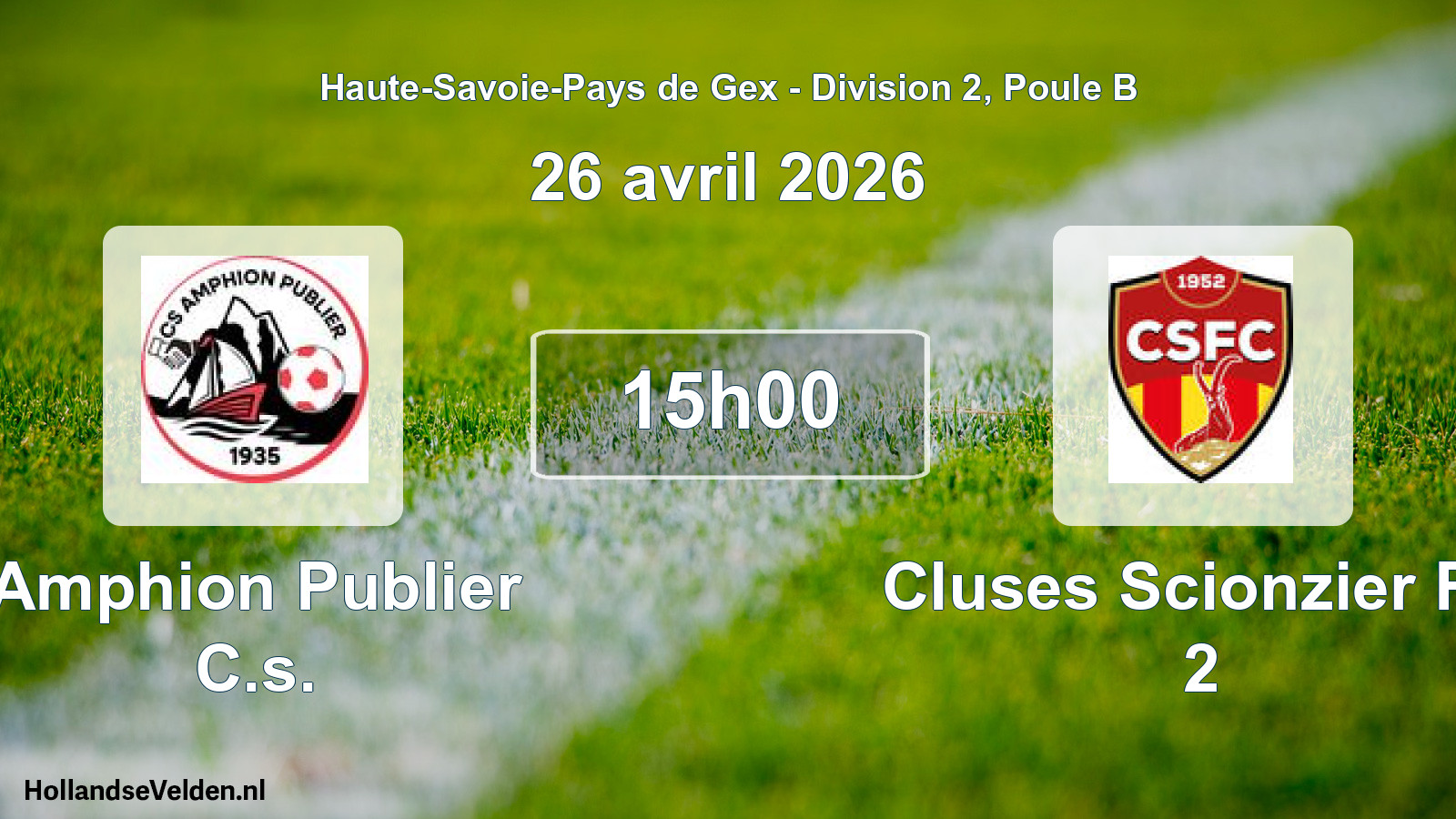 Geplande wedstrijd: Amphion Publier C.s. - Cluses Scionzier FC 2 (26 april 2026)