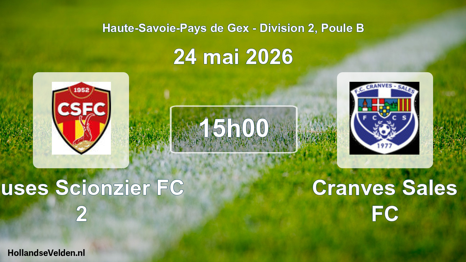 Geplande wedstrijd: Cluses Scionzier FC 2 - Cranves Sales FC (24 mei 2026)