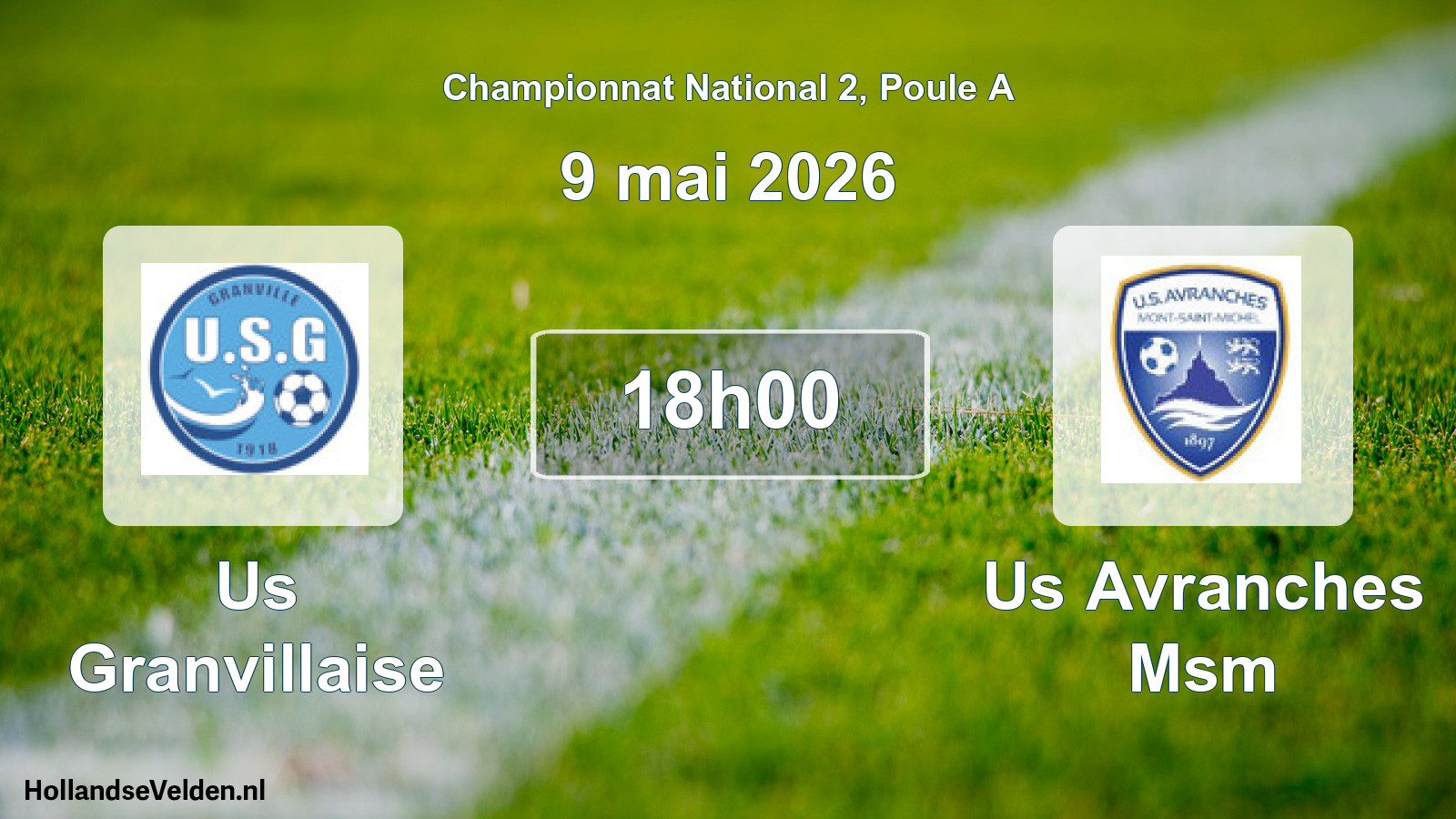 Scheduled Match: Us Granvillaise - Us Avranches Msm (9 May 2026)