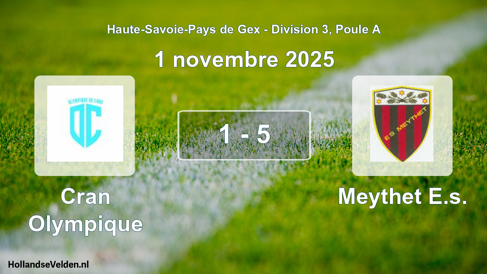 Gespeelde wedstrijd: Cran Olympique - Meythet E.s. 1 - 5 (1 november 2025)