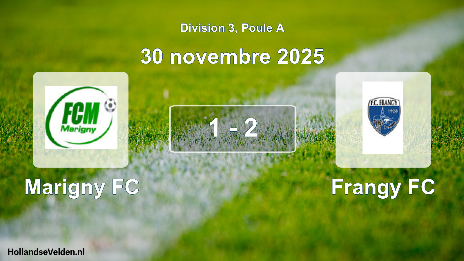 Match joué: Marigny FC - Frangy FC 1 - 2 (30 novembre 2025)