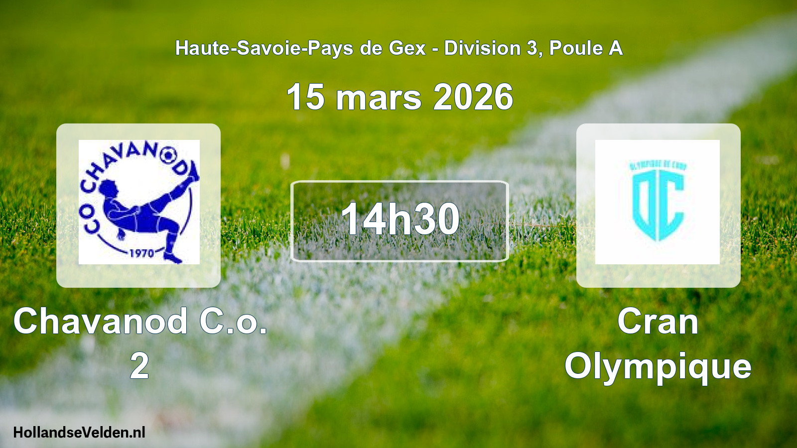 Geplande wedstrijd: Chavanod C.o. 2 - Cran Olympique (15 maart 2026)