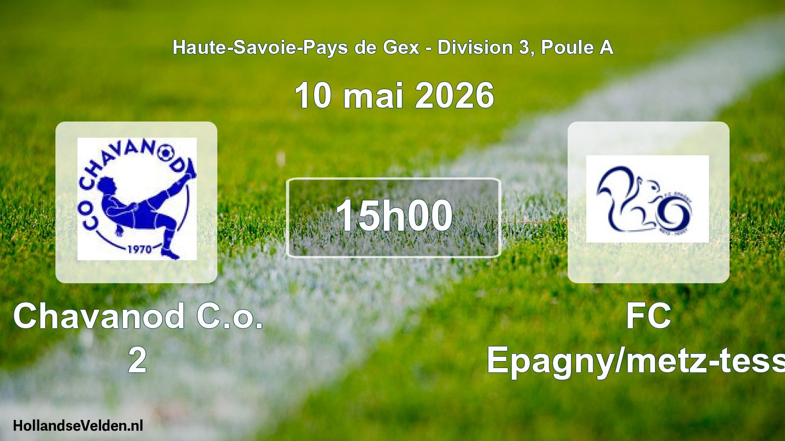 Geplande wedstrijd: Chavanod C.o. 2 - FC Epagny/metz-tessy (10 mei 2026)
