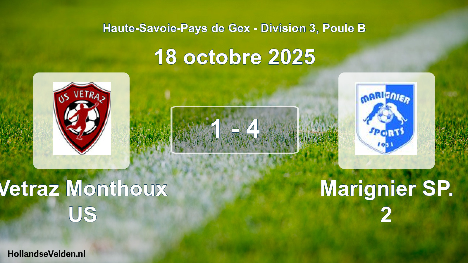 Match joué: Vetraz Monthoux US - Marignier SP. 2 1 - 4 (18 octobre 2025)
