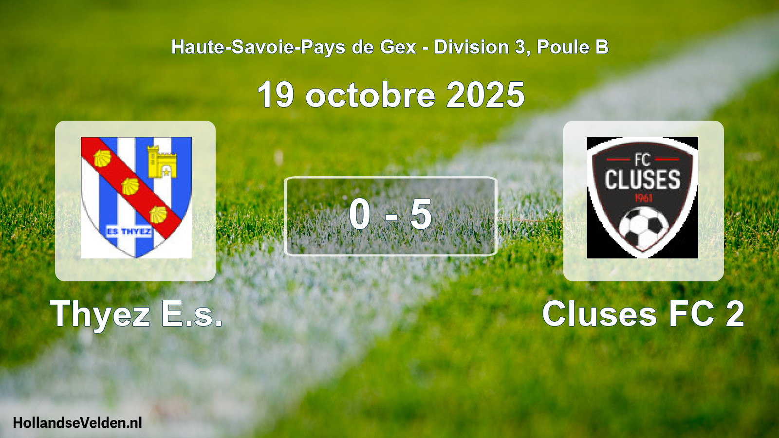 Gespeelde wedstrijd: Thyez E.s. - Cluses FC 2 0 - 5 (19 oktober 2025)