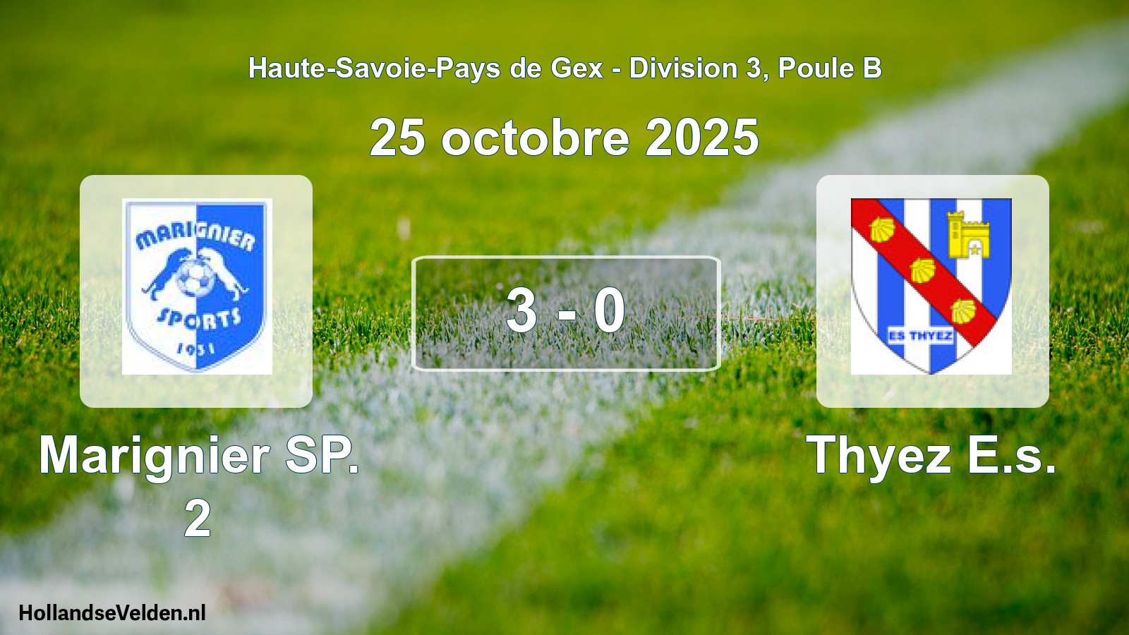 Match joué: Marignier SP. 2 - Thyez E.s. 3 - 0 (25 octobre 2025)