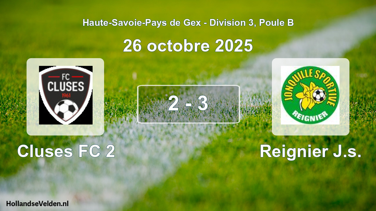 Gespeelde wedstrijd: Cluses FC 2 - Reignier J.s. 2 - 3 (26 oktober 2025)
