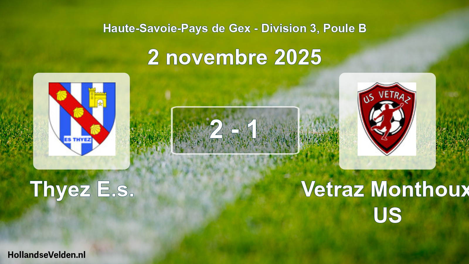Match joué: Thyez E.s. - Vetraz Monthoux US 2 - 1 (2 novembre 2025)