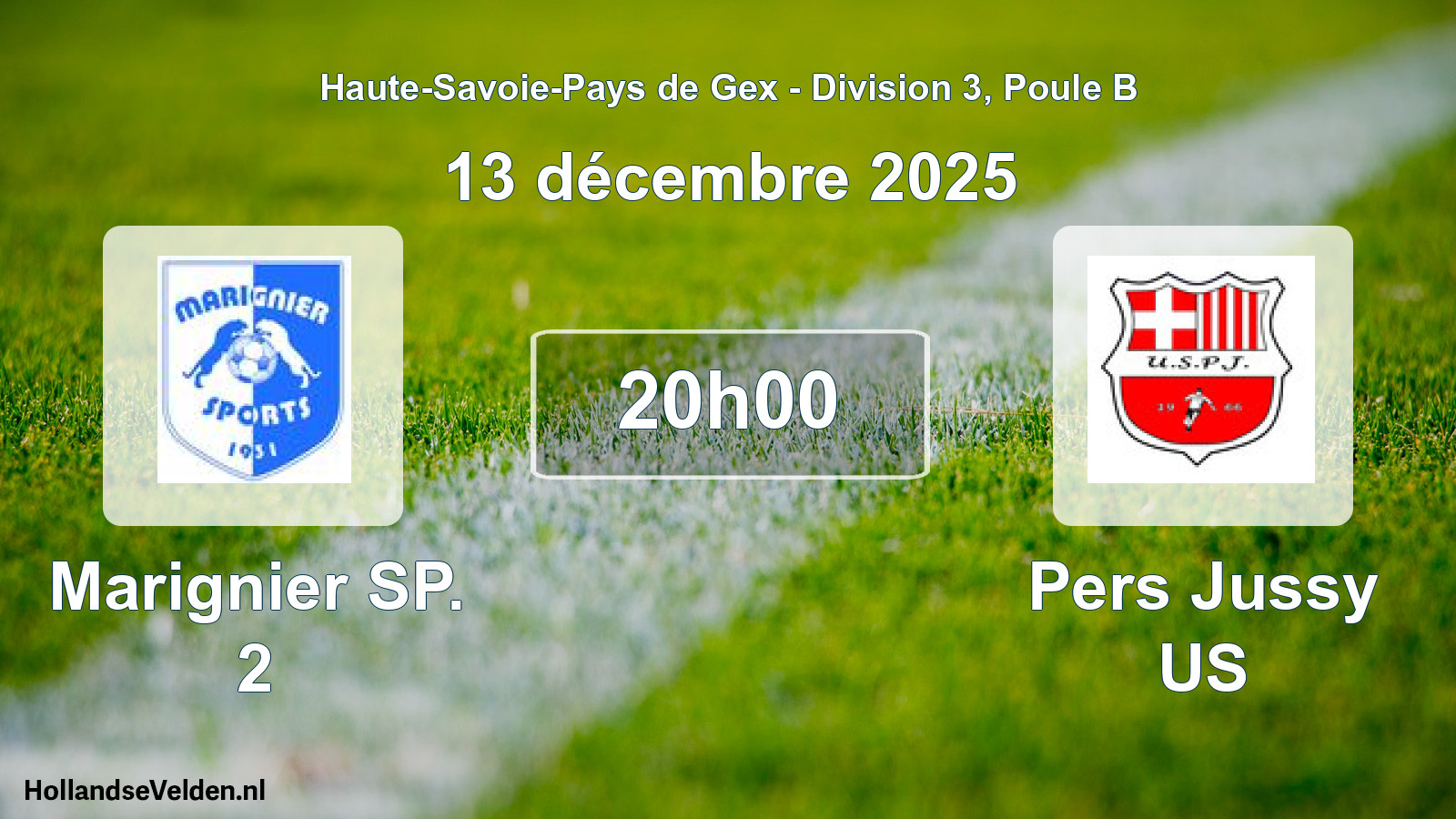 Geplande wedstrijd: Marignier SP. 2 - Pers Jussy US (13 december 2025)
