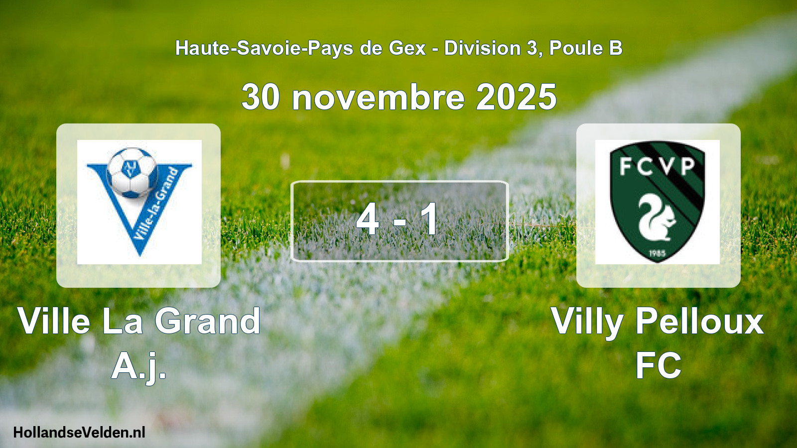 Gespeelde wedstrijd: Ville La Grand A.j. - Villy Pelloux FC 4 - 1 (30 november 2025)