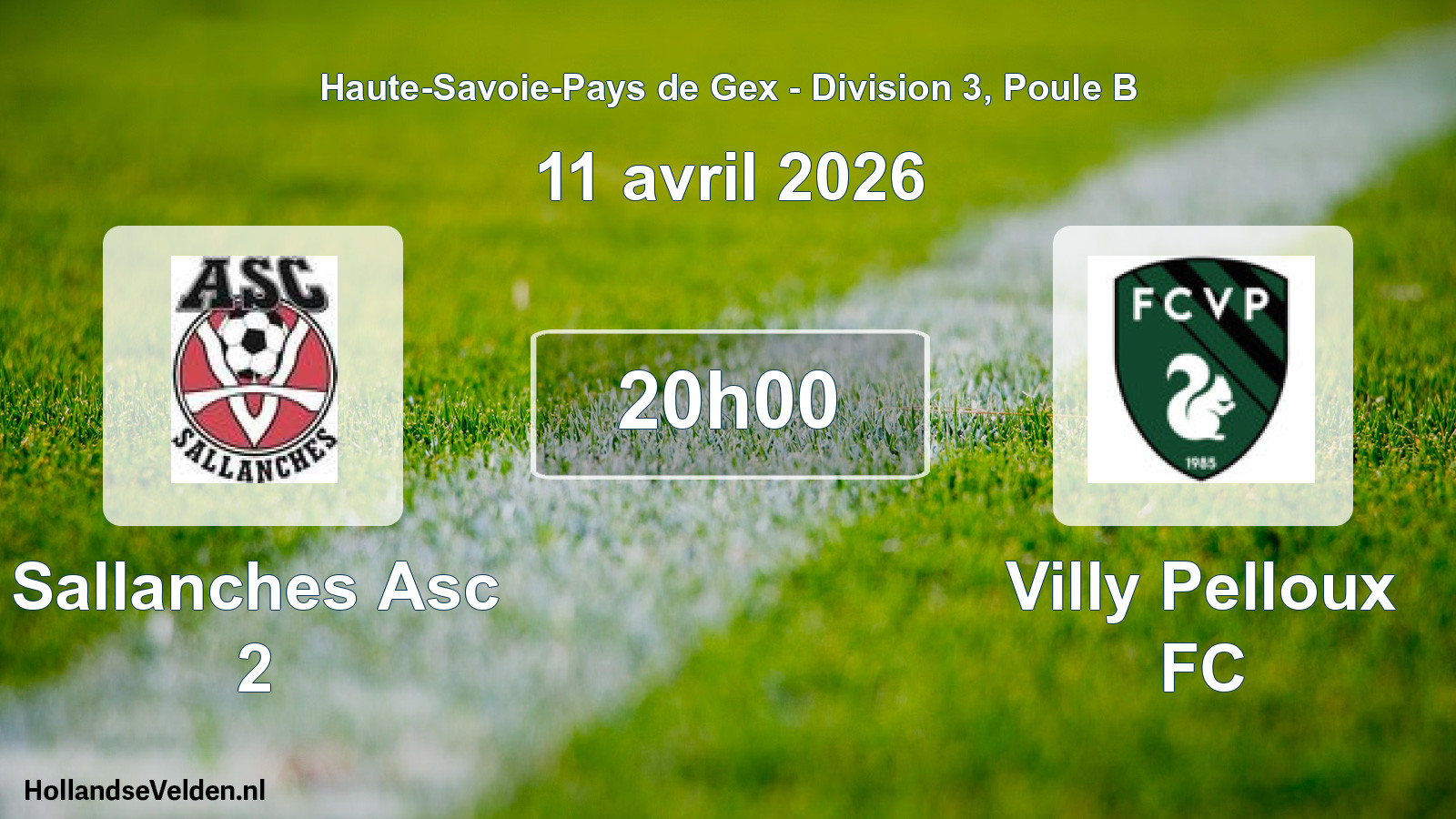Geplande wedstrijd: Sallanches Asc 2 - Villy Pelloux FC (11 april 2026)
