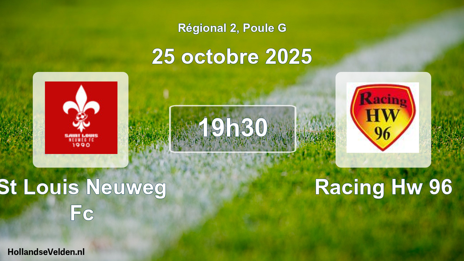 Scheduled Match: St Louis Neuweg Fc - Racing Hw 96 (25 October 2025)