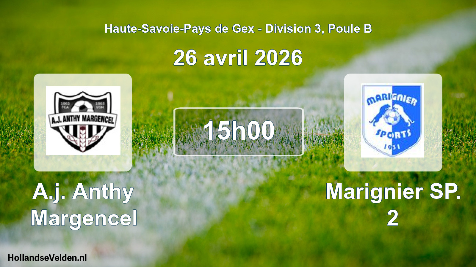 Geplande wedstrijd: A.j. Anthy Margencel - Marignier SP. 2 (26 april 2026)