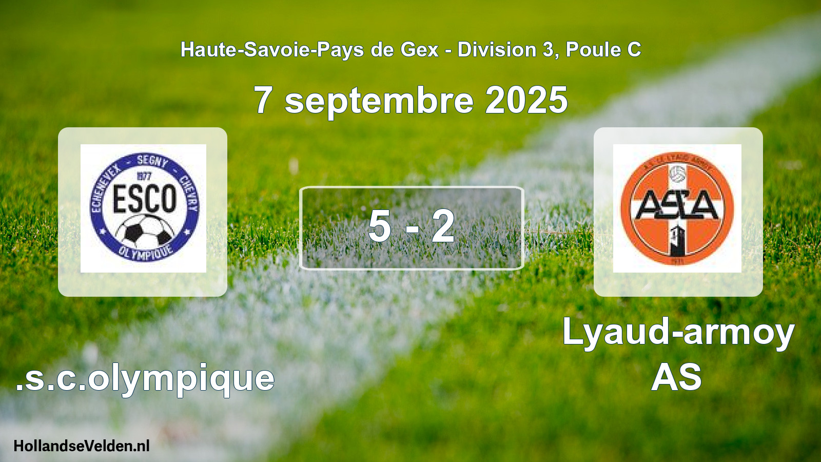Gespeelde wedstrijd: E.s.c.olympique - Lyaud-armoy AS 5 - 2 (7 september 2025)