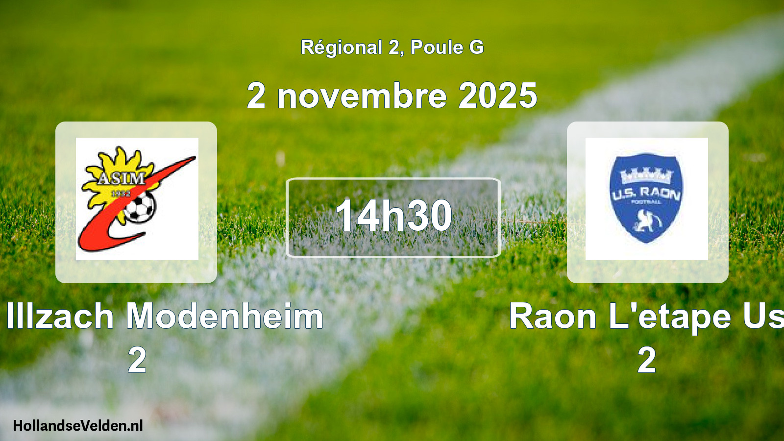 Geplande wedstrijd: As Illzach Modenheim 2 - Raon L'etape Us 2 (2 november 2025)