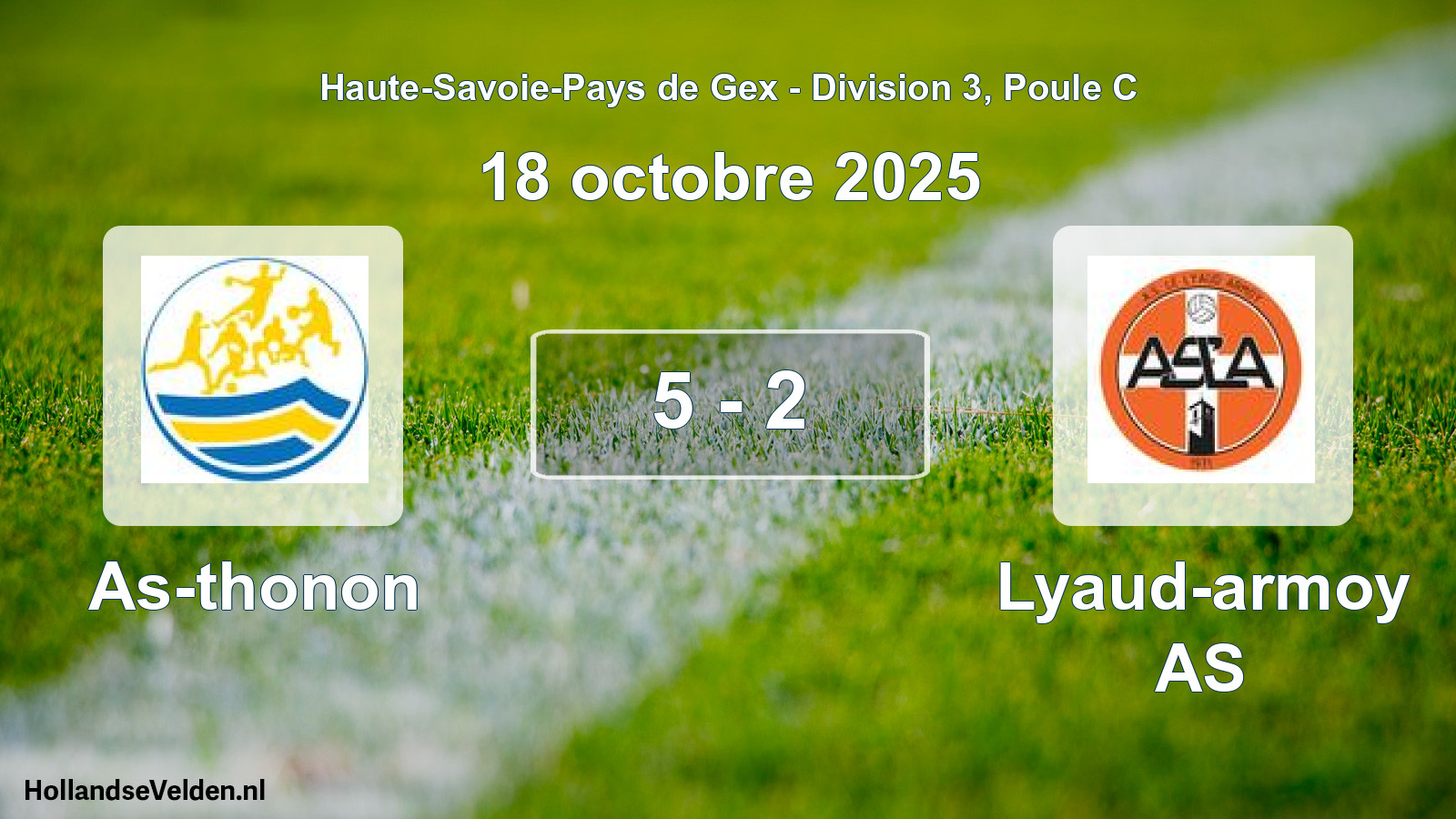 Gespeelde wedstrijd: As-thonon - Lyaud-armoy AS 5 - 2 (18 oktober 2025)