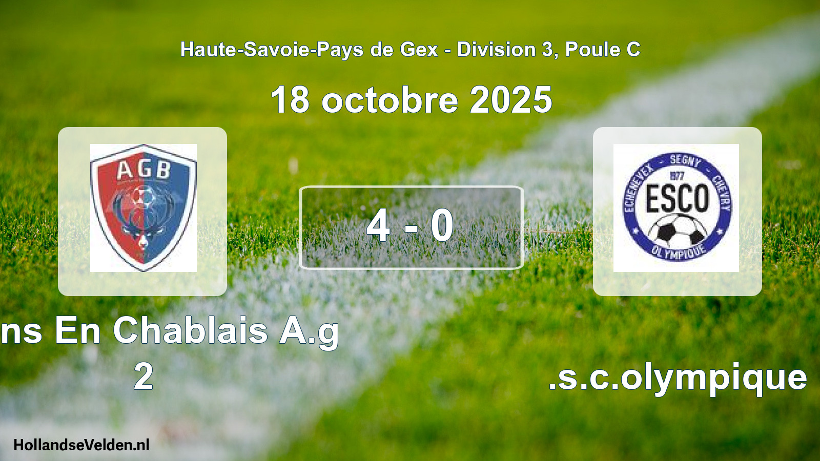 Gespeelde wedstrijd: Bons En Chablais A.g 2 - E.s.c.olympique 4 - 0 (18 oktober 2025)
