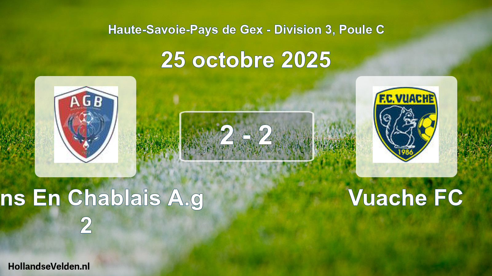 Gespeelde wedstrijd: Bons En Chablais A.g 2 - Vuache FC 2 - 2 (25 oktober 2025)