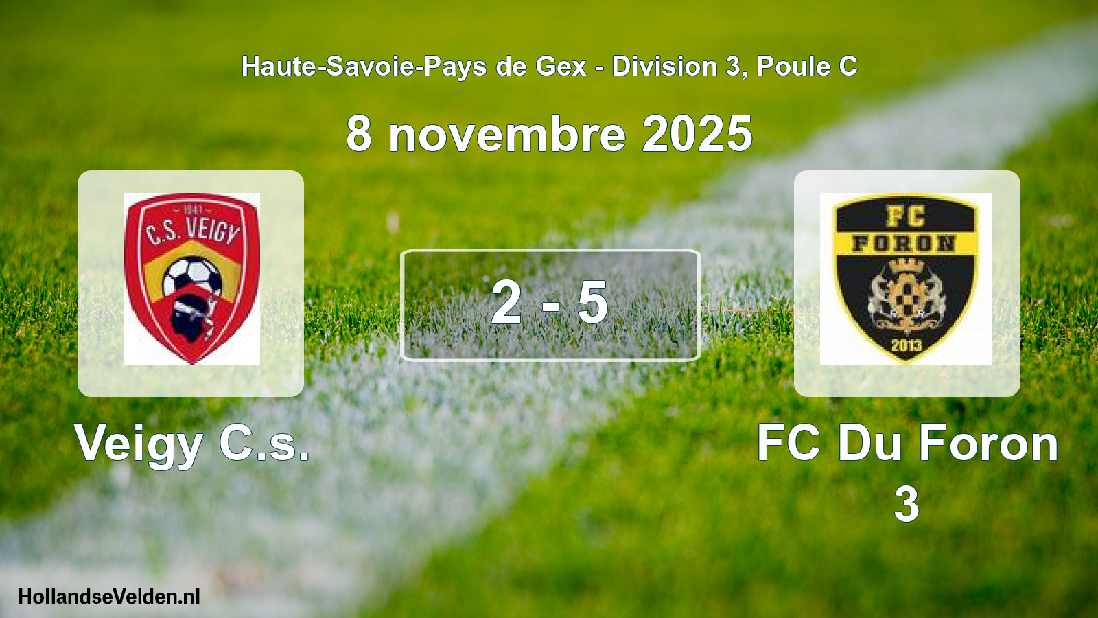 Gespeelde wedstrijd: Veigy C.s. - FC Du Foron 3 2 - 5 (8 november 2025)