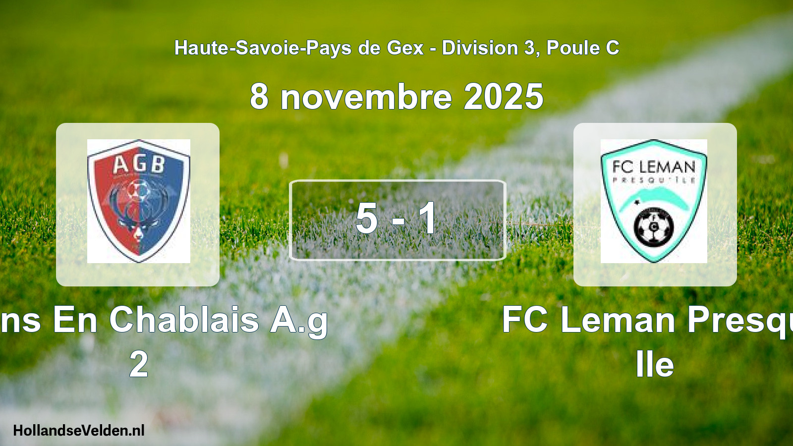 Gespeelde wedstrijd: Bons En Chablais A.g 2 - FC Leman Presqu Ile 5 - 1 (8 november 2025)