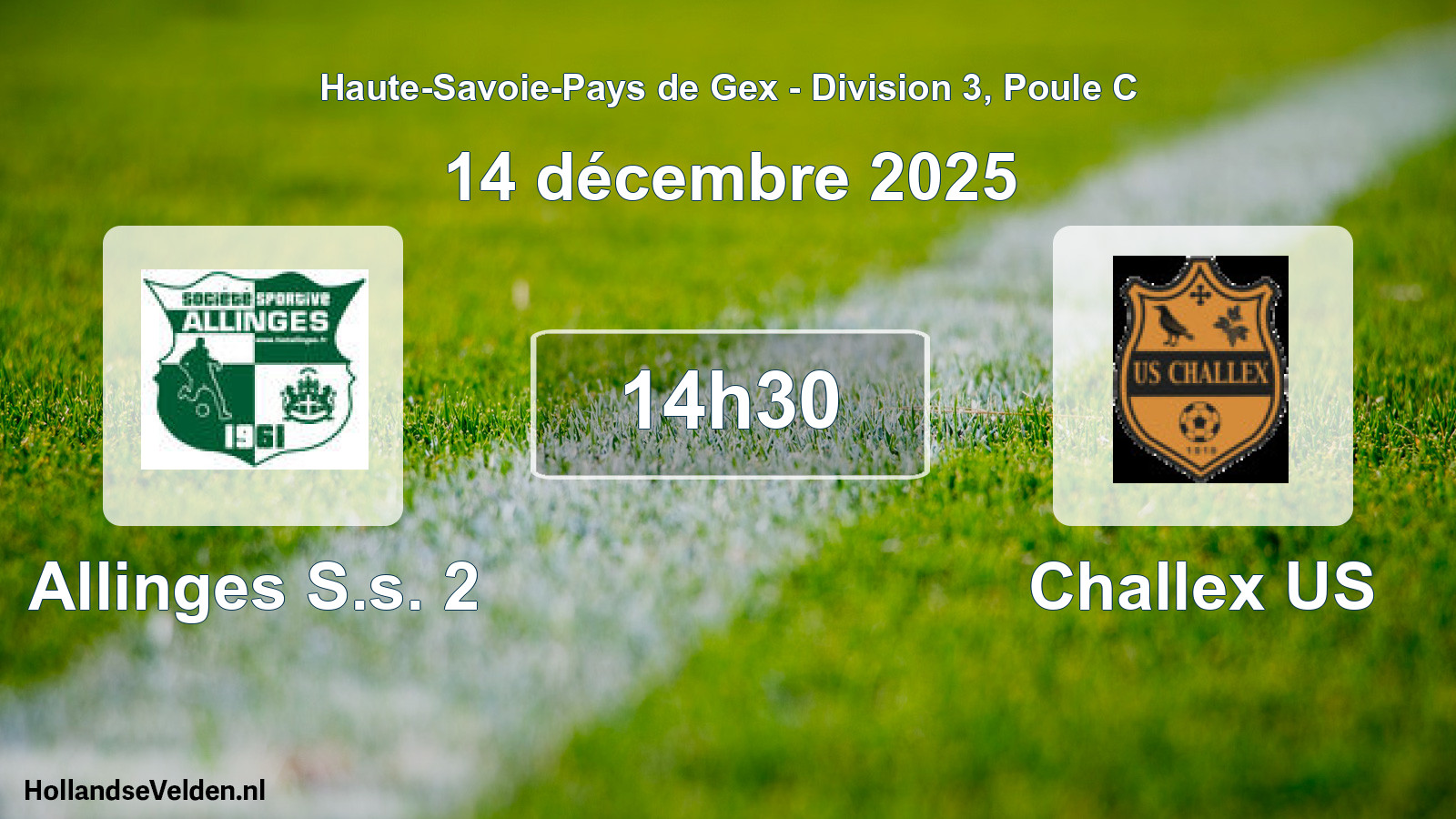 Geplande wedstrijd: Allinges S.s. 2 - Challex US (14 december 2025)
