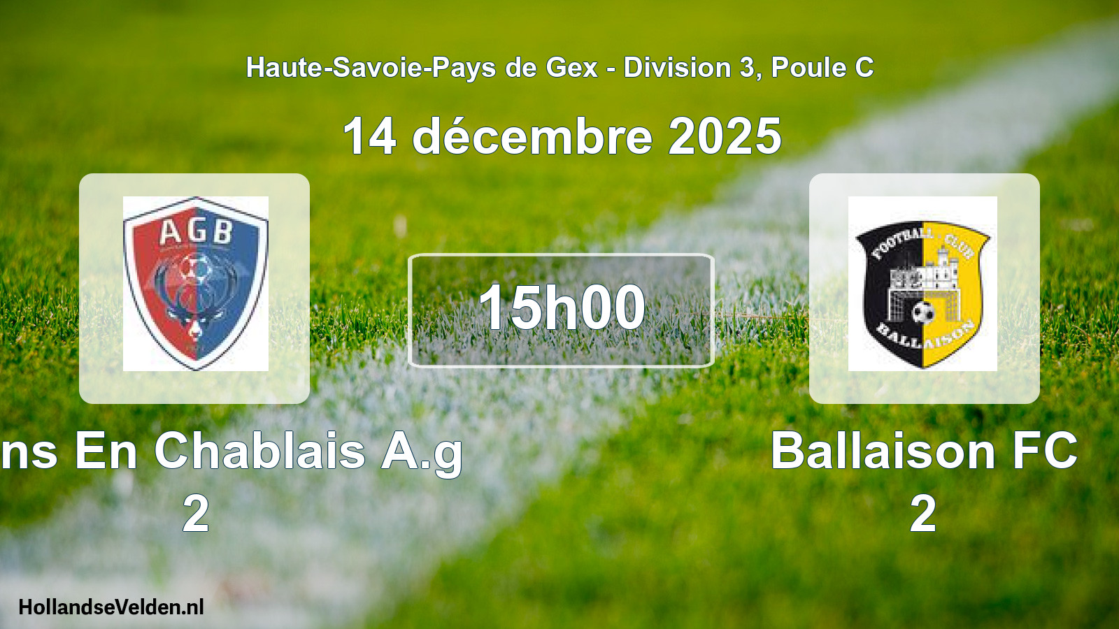 Scheduled Match: Bons En Chablais A.g 2 - Ballaison FC 2 (14 December 2025)
