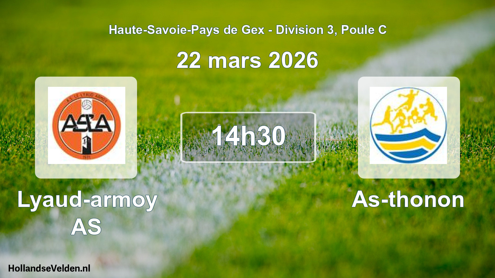 Geplande wedstrijd: Lyaud-armoy AS - As-thonon (22 maart 2026)