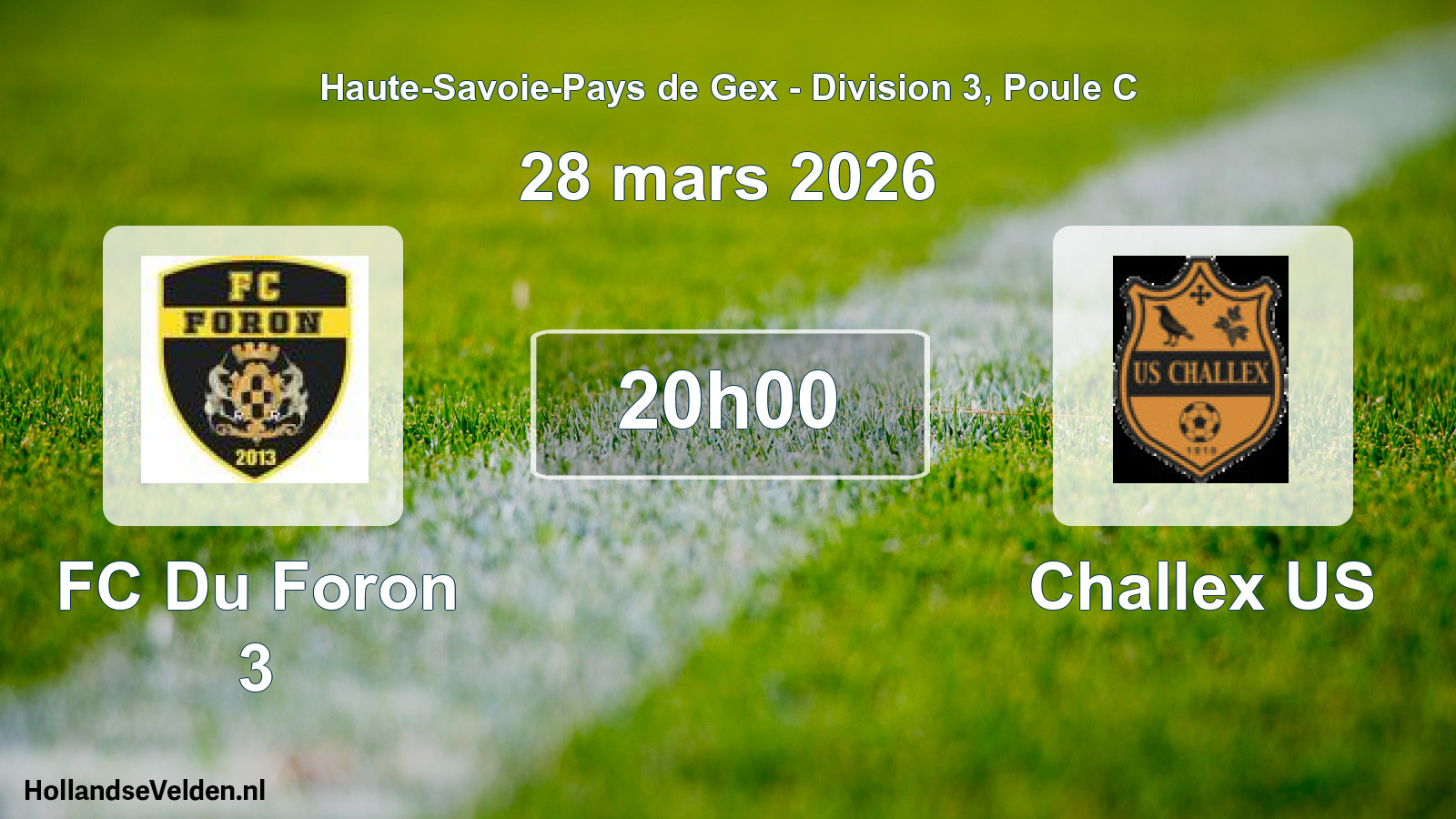 Match programmé: FC Du Foron 3 - Challex US (28 mars 2026)