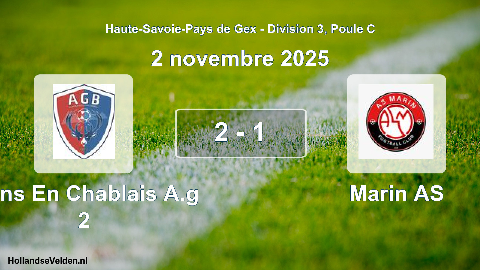 Gespeelde wedstrijd: Bons En Chablais A.g 2 - Marin AS 2 - 1 (2 november 2025)