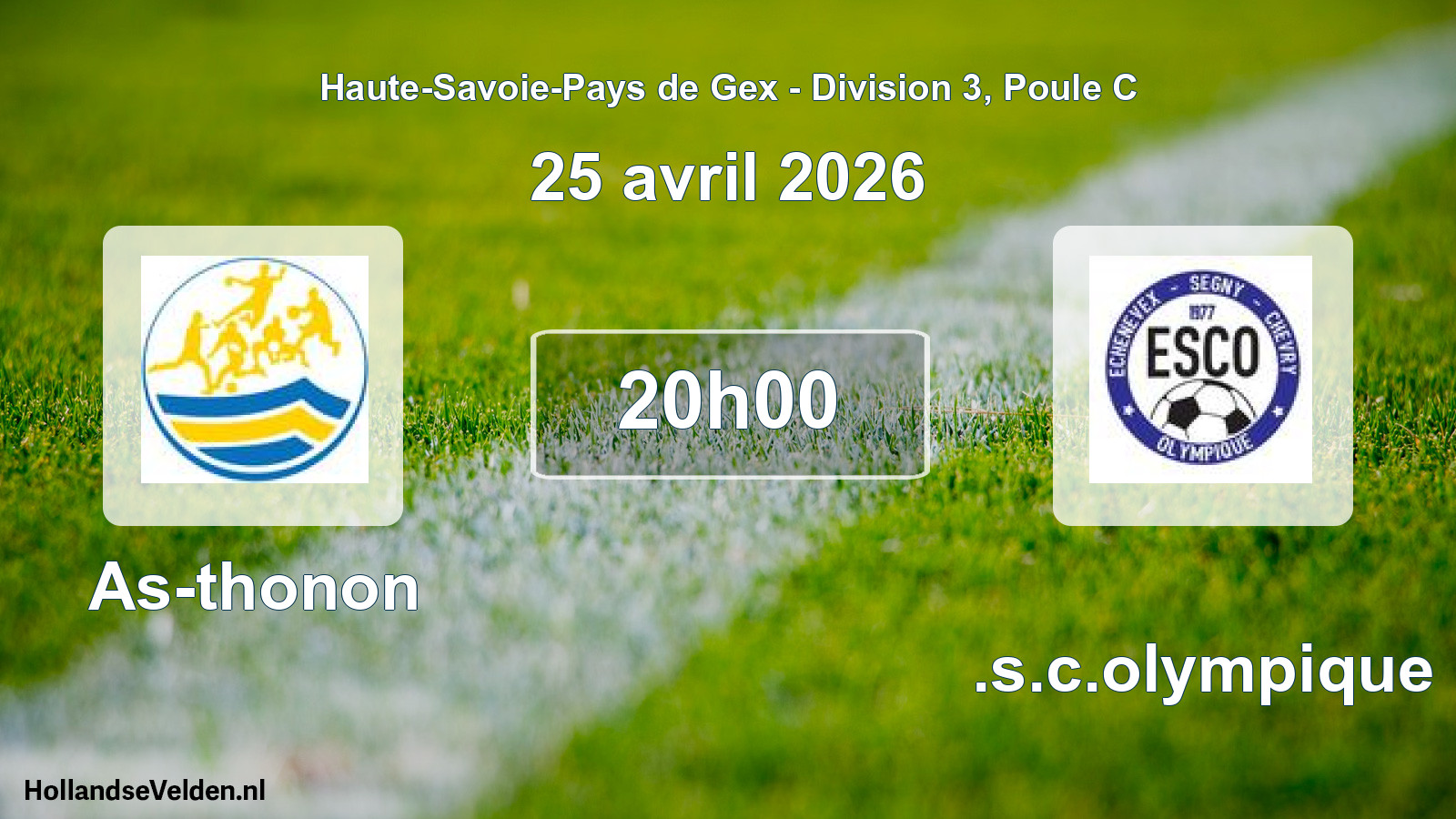 Geplande wedstrijd: As-thonon - E.s.c.olympique (25 april 2026)