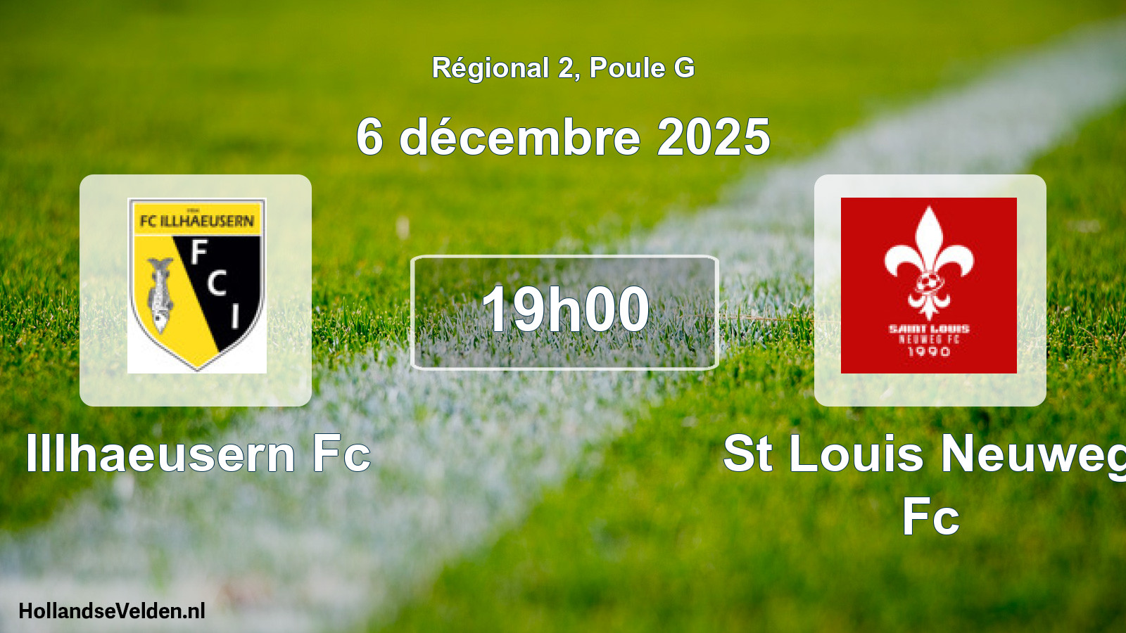 Geplande wedstrijd: Illhaeusern Fc - St Louis Neuweg Fc (6 december 2025)