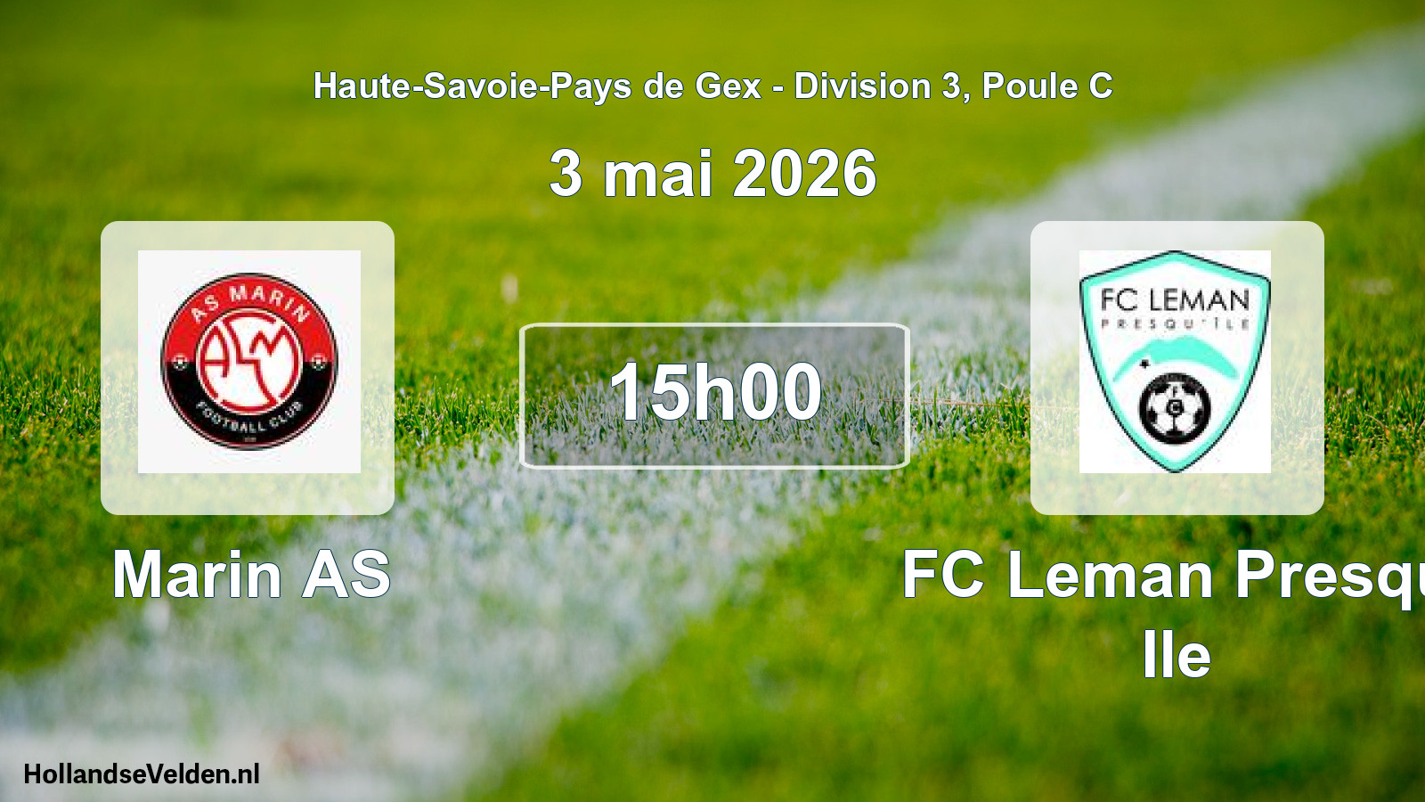 Scheduled Match: Marin AS - FC Leman Presqu Ile (3 May 2026)