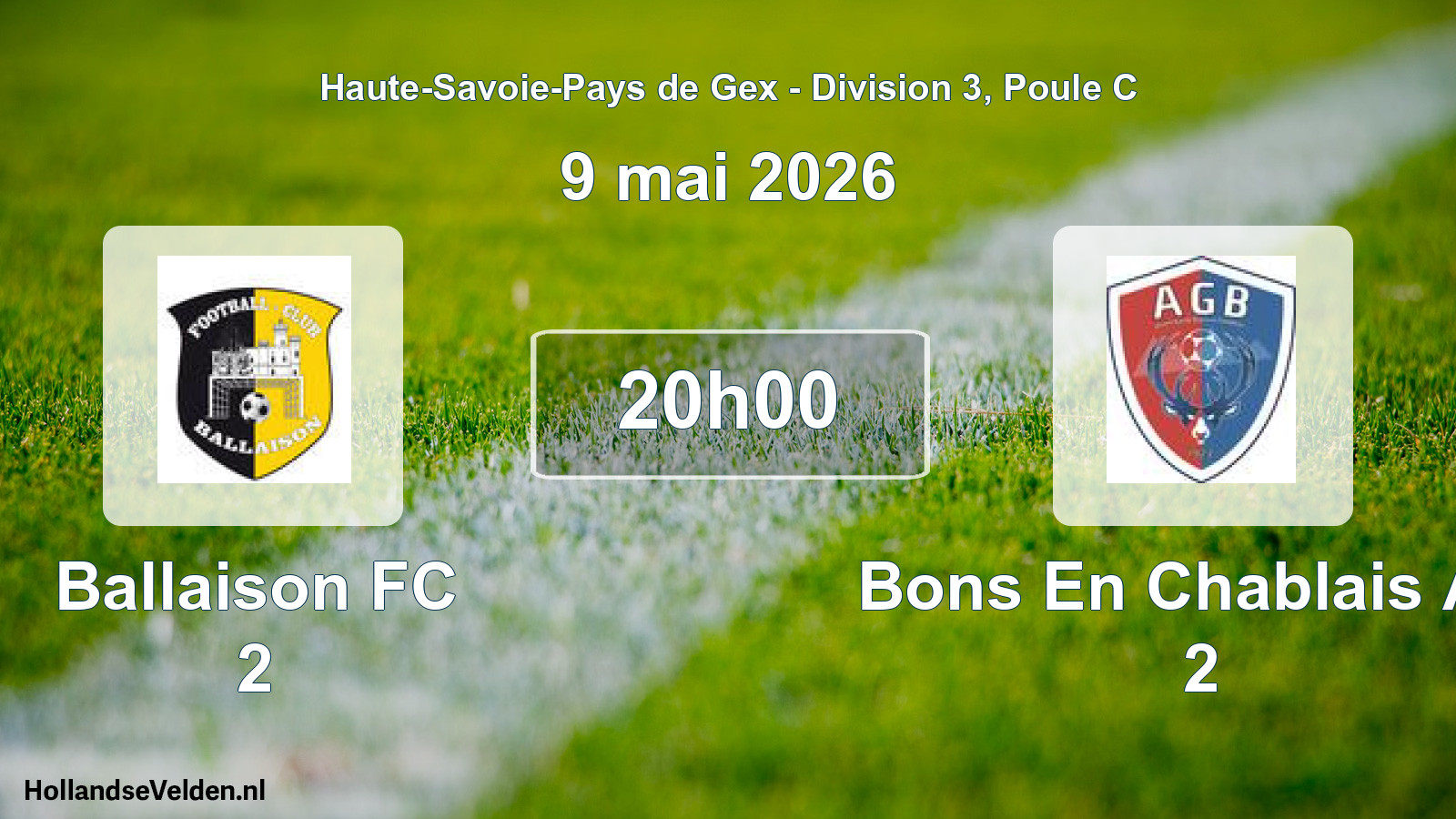 Geplande wedstrijd: Ballaison FC 2 - Bons En Chablais A.g 2 (9 mei 2026)