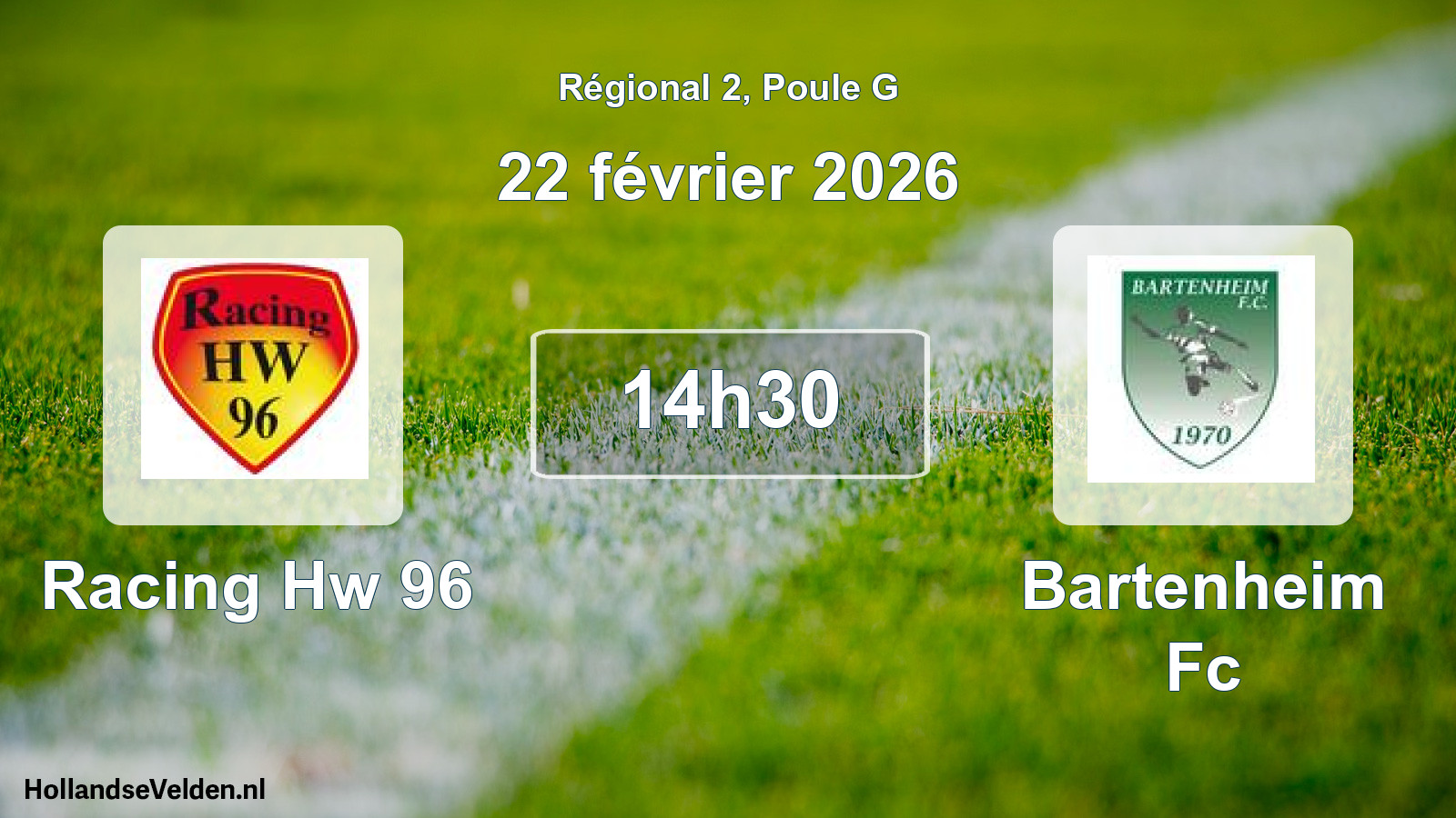 Scheduled Match: Racing Hw 96 - Bartenheim Fc (22 February 2026)