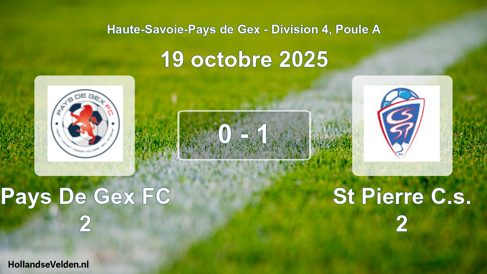 Gespeelde wedstrijd: Pays De Gex FC 2 - St Pierre C.s. 2 0 - 1 (19 oktober 2025)